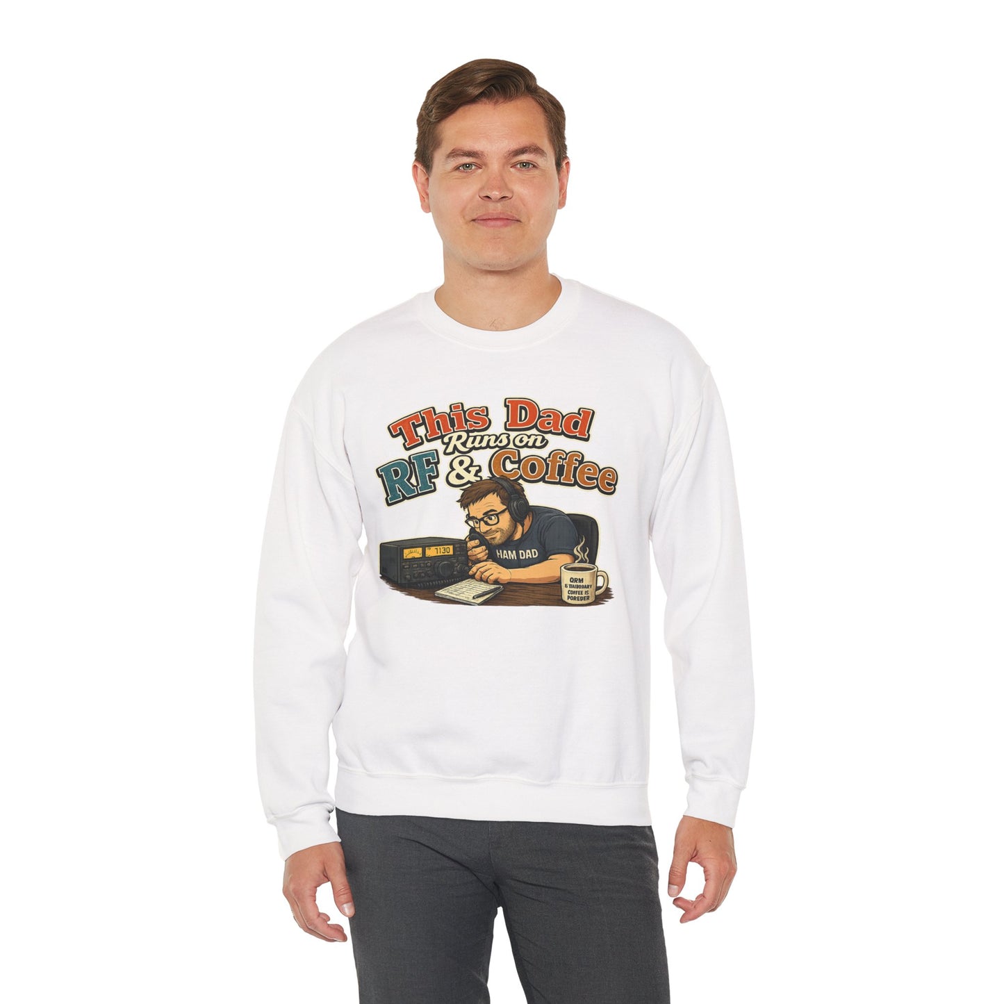 Dad Runs on RF & Coffee Crewneck Sweatshirt – Funny Radio/Engineering Father’s Day Gift