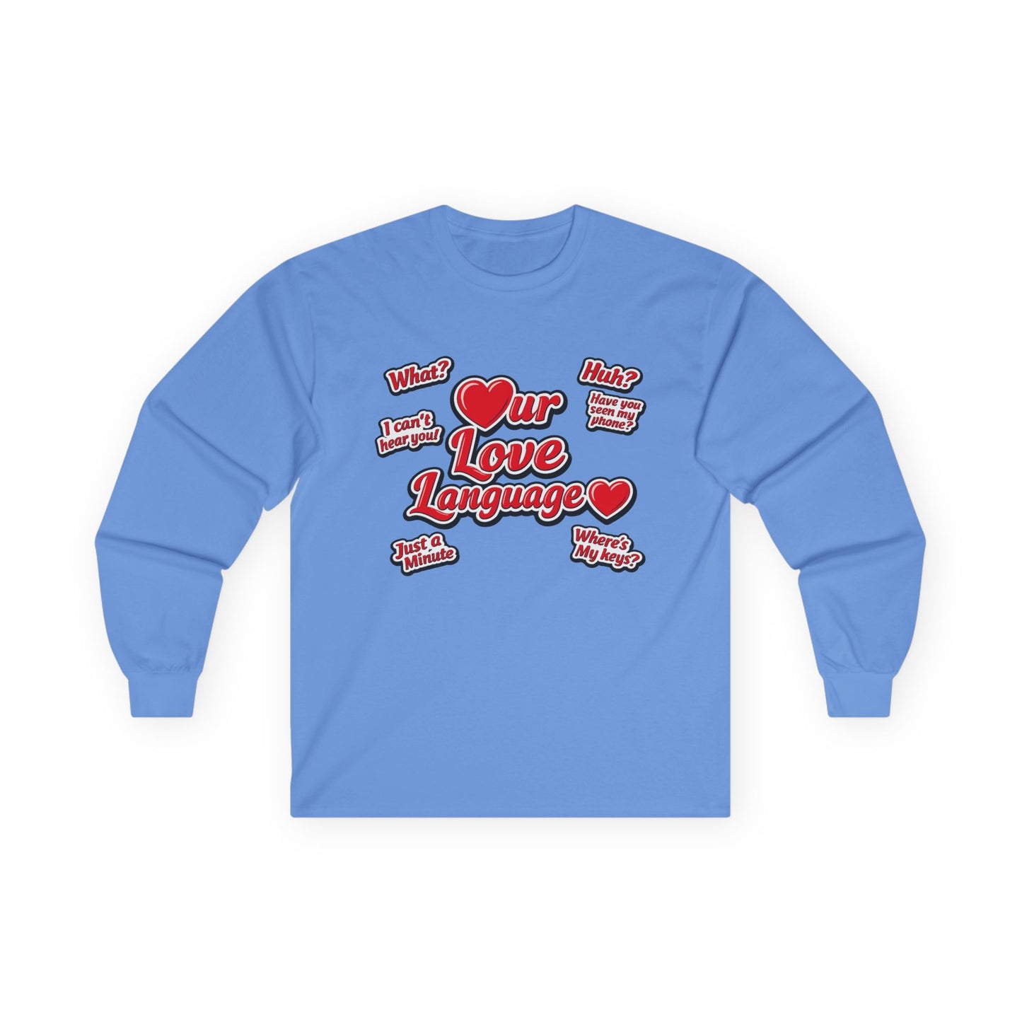 Our Love Language Long Sleeve Tee