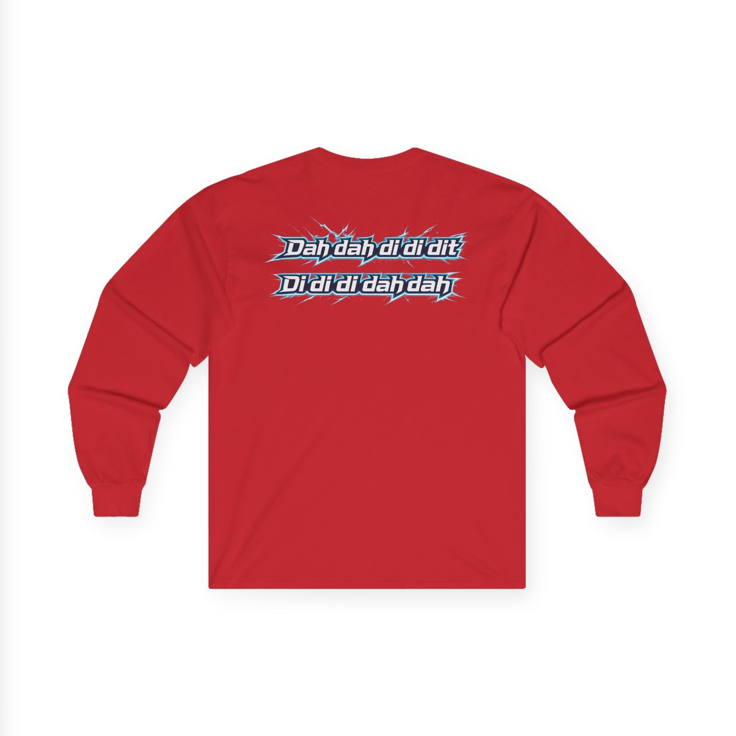 "Dah dih dah dit" Graphic Long Sleeve Tee