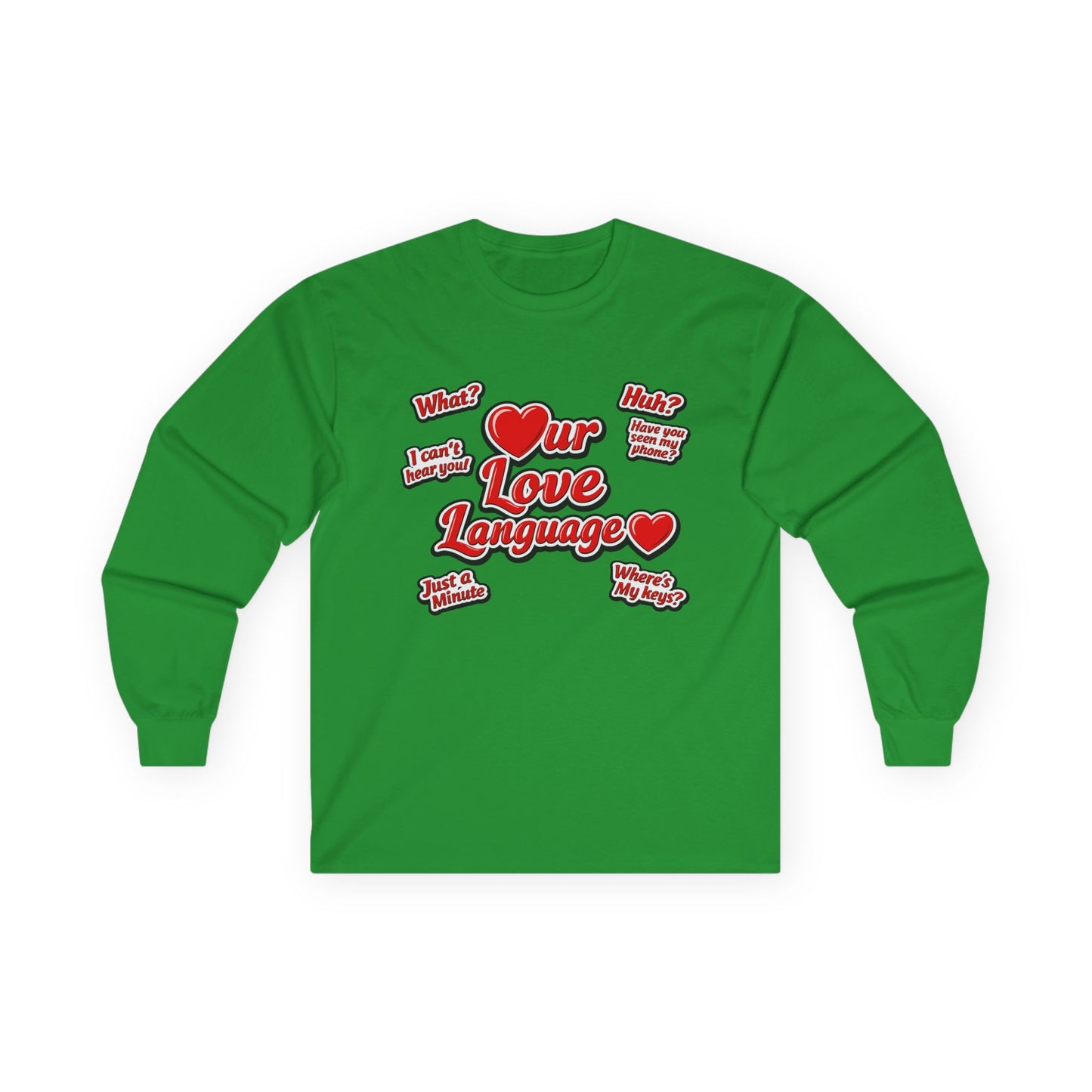 Our Love Language Long Sleeve Tee