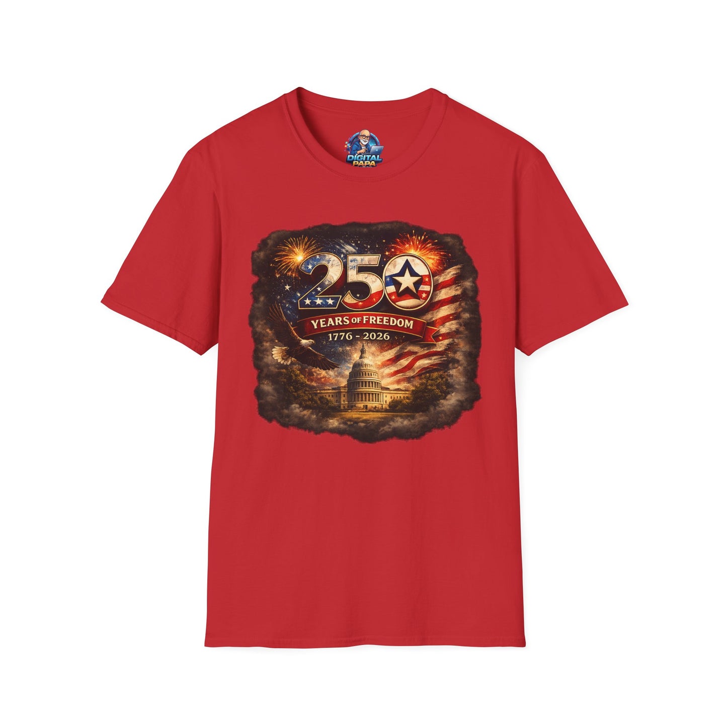 250 Years of Freedom 1776–2026 T-Shirt — Patriotic American Flag & Capitol Anniversary Tee