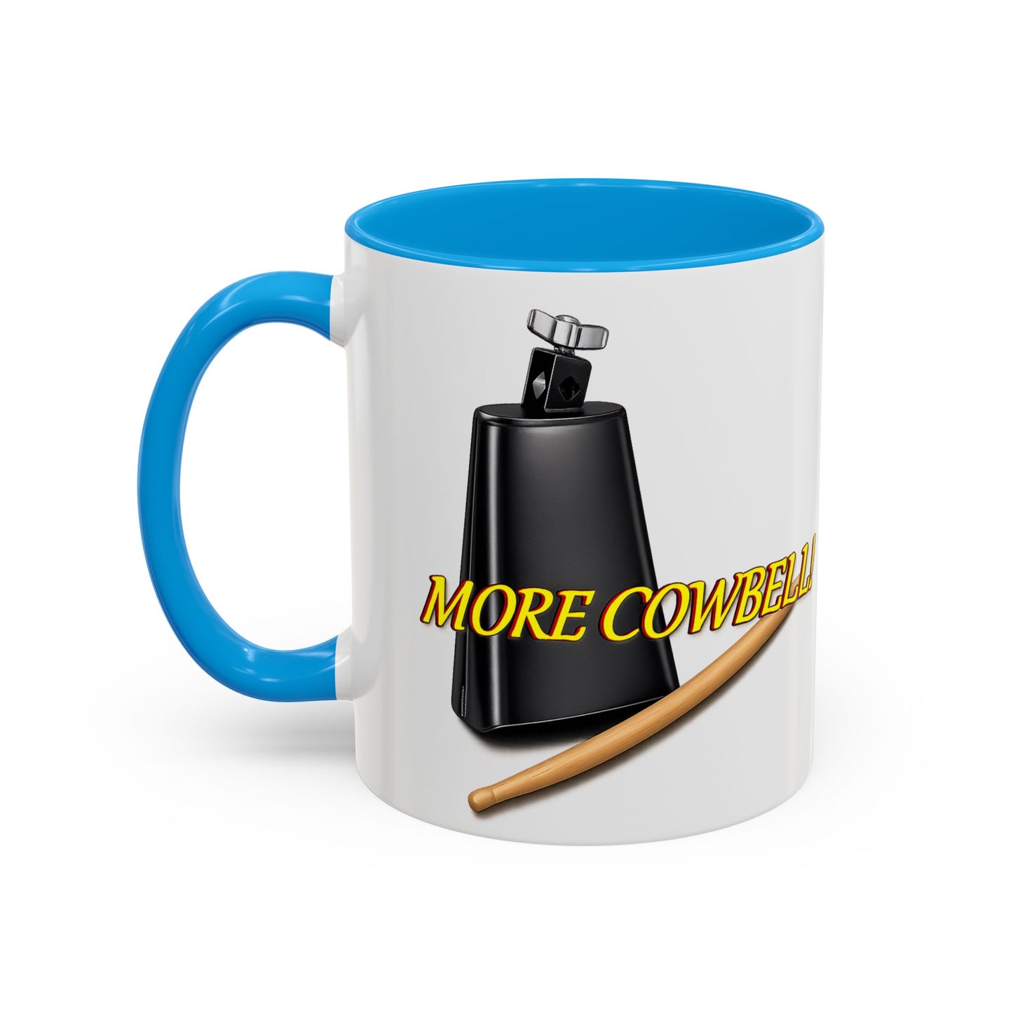 More Cowbell Mug — Funny Cowbell Coffee Cup (11oz/15oz)