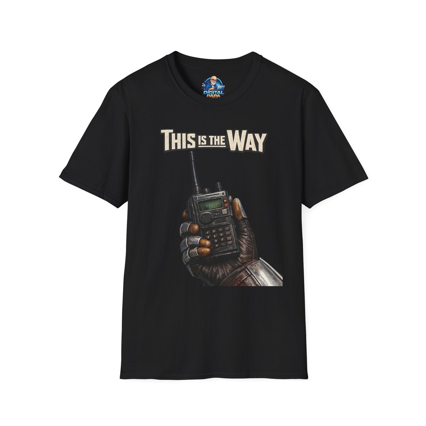 This Is The Way Radio T-Shirt