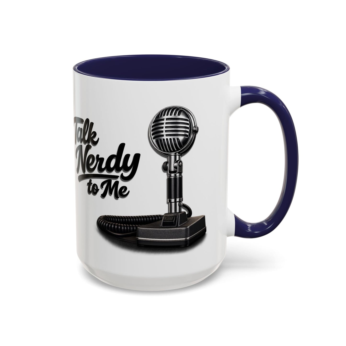 Talk Nerdy to Me Coffee Mug — Retro Ham Radio Microphone Accent Mug (11/15 oz)