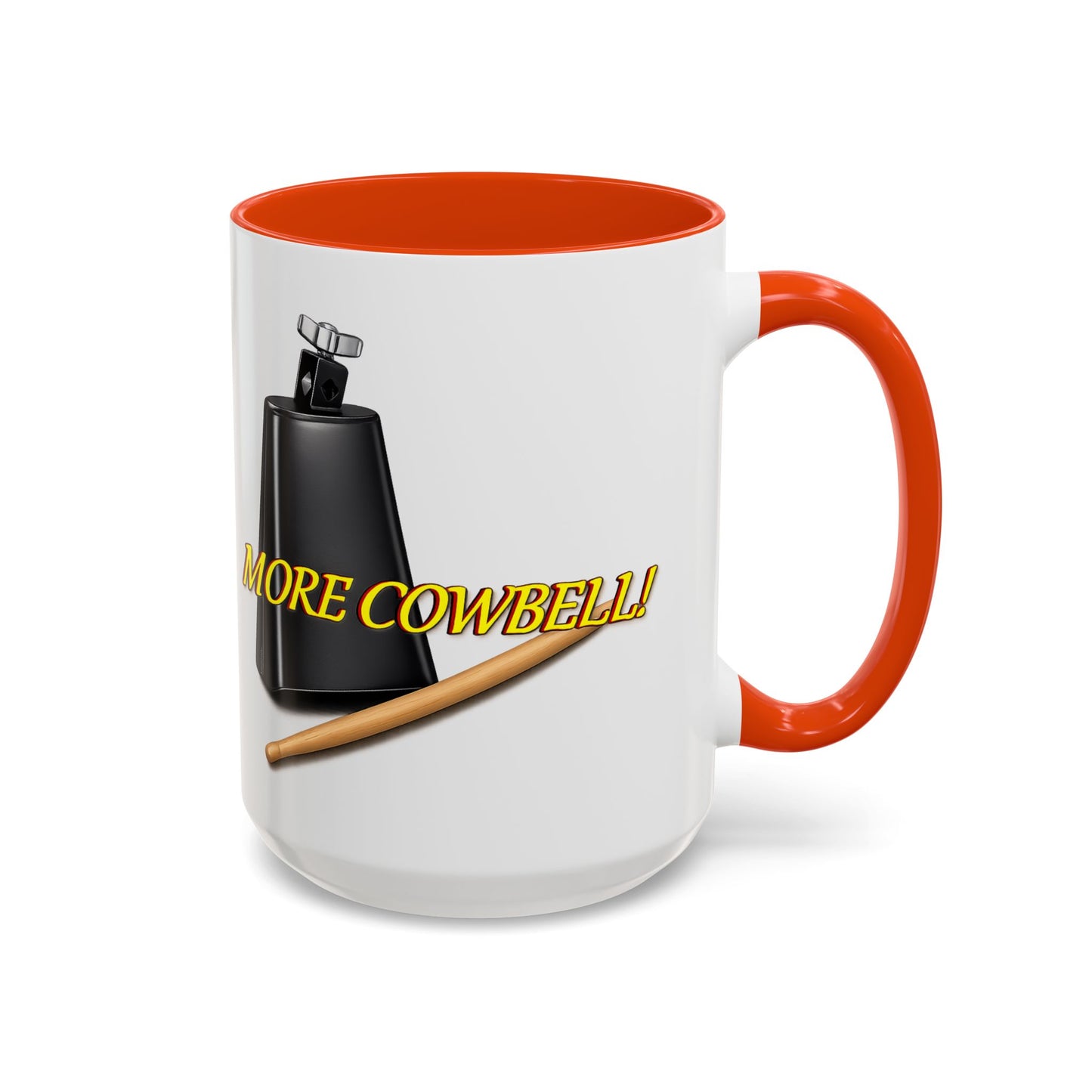 More Cowbell Mug — Funny Cowbell Coffee Cup (11oz/15oz)