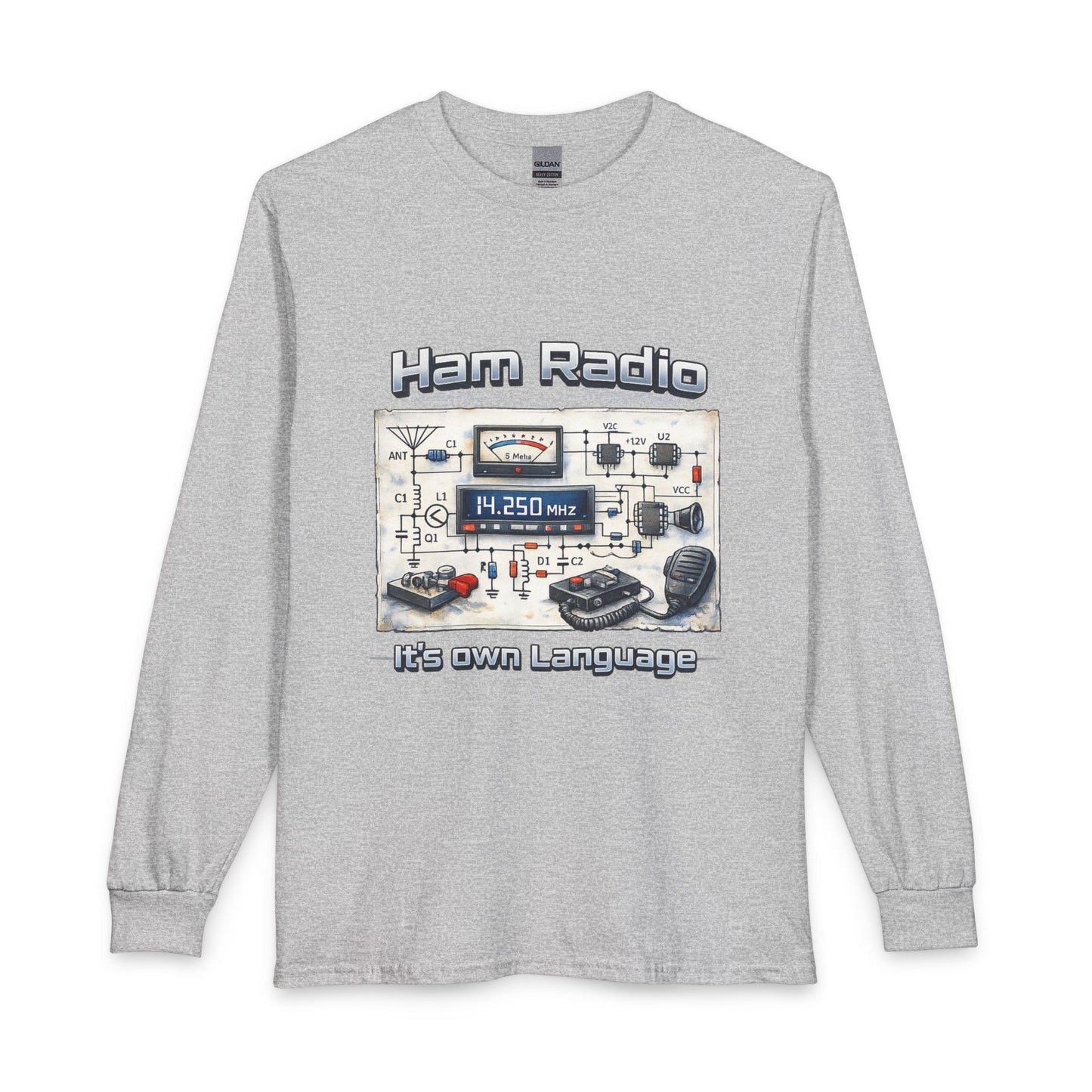 Ham Radio Long Sleeve Tee — “Ham Radio It’s own Language” Amateur Radio Shirt