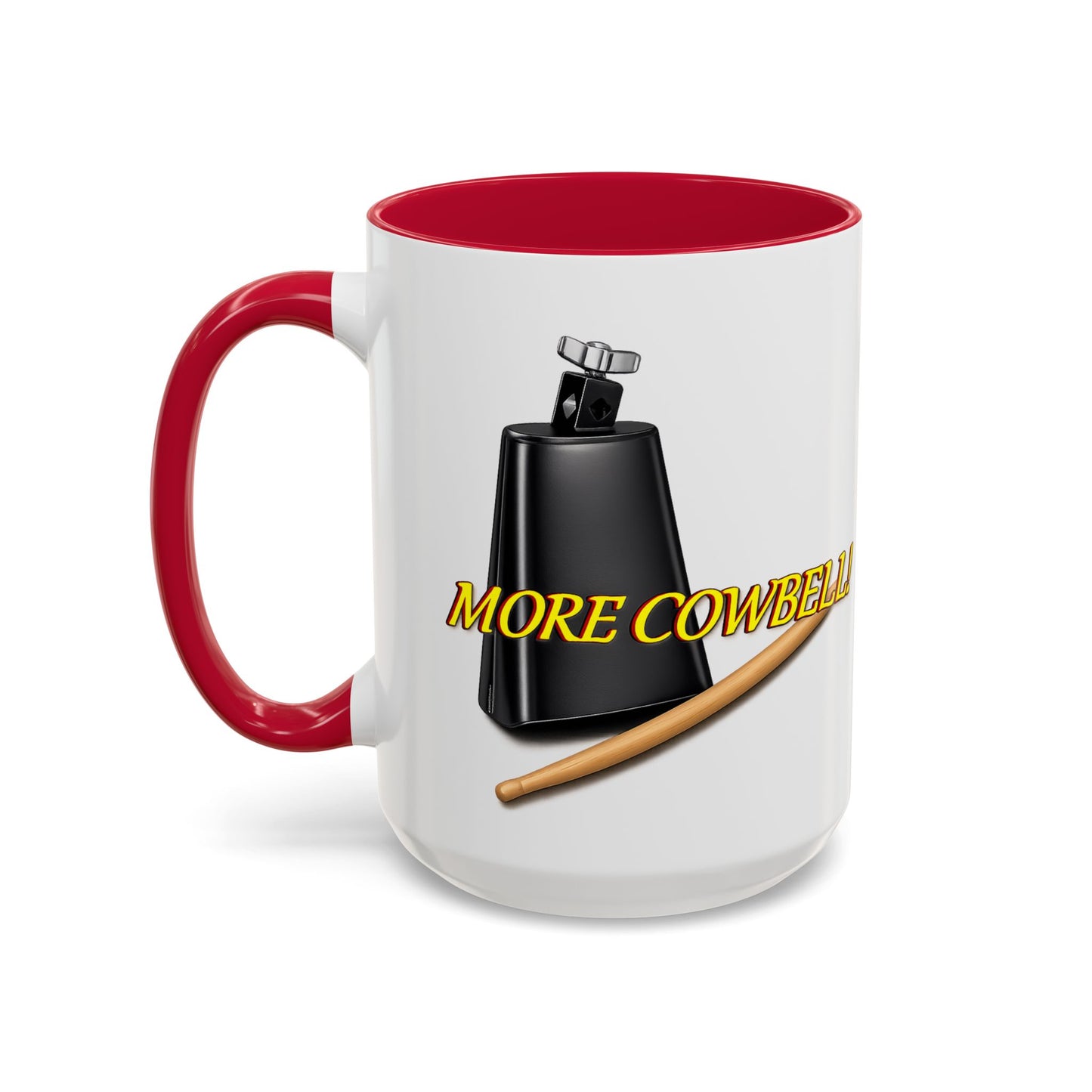 More Cowbell Mug — Funny Cowbell Coffee Cup (11oz/15oz)