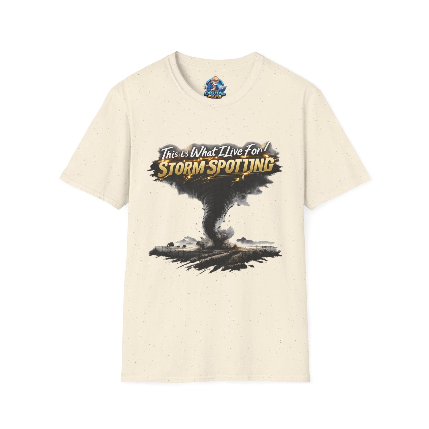 "This Is What I Live For" - Storm Spotting T-Shirt