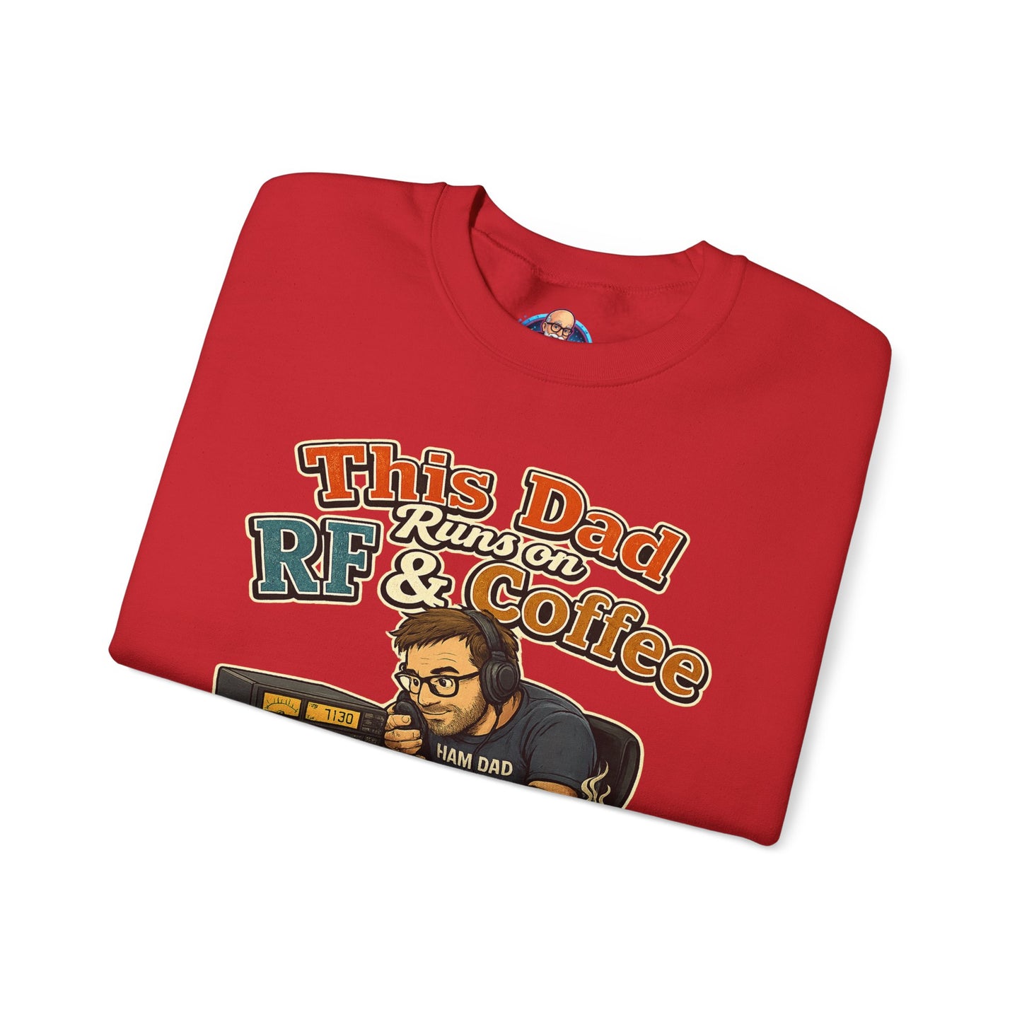 Dad Runs on RF & Coffee Crewneck Sweatshirt – Funny Radio/Engineering Father’s Day Gift
