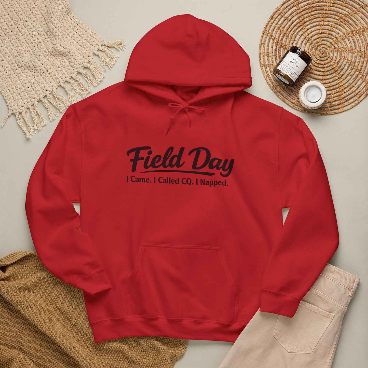 Field Day Hoodie – “Field Day: I Came. I Called CQ. I Napped.” Casual Radio Operator Sweatshirt