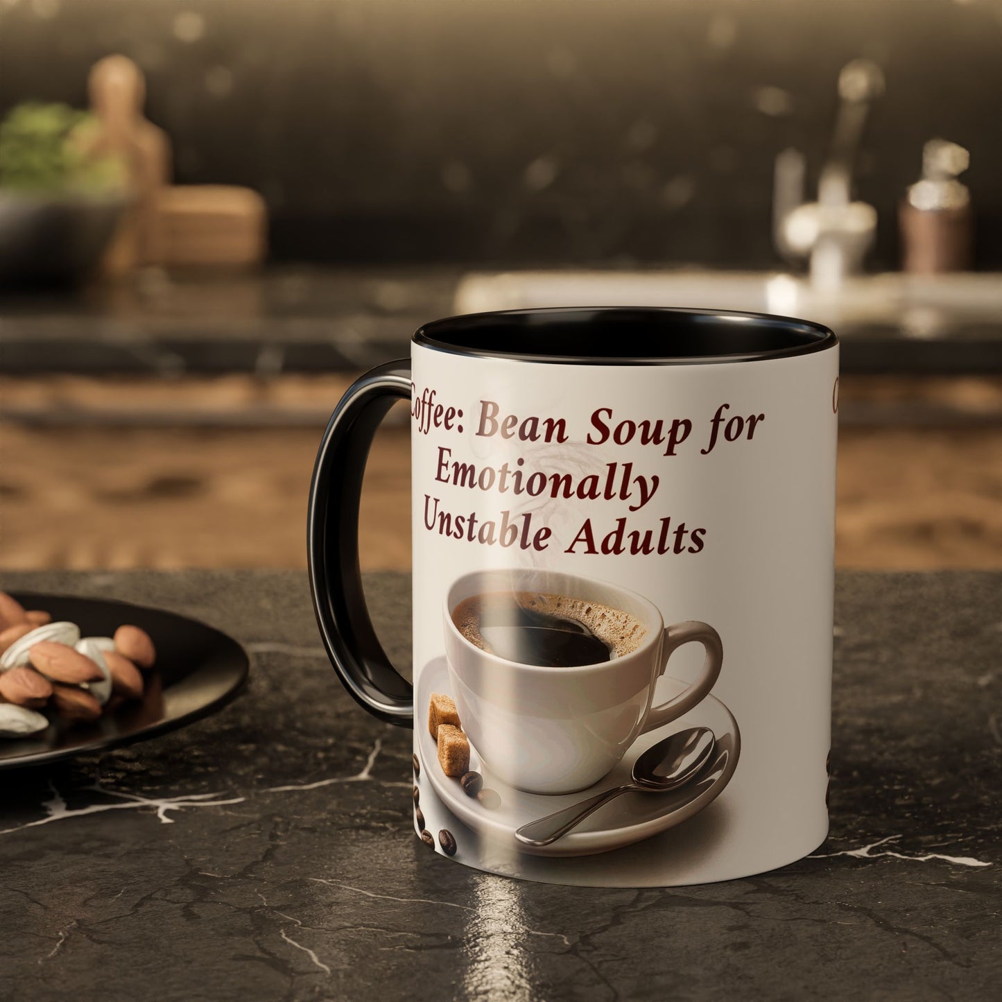 Coffee Mug — “Coffee: Bean Soup for Emotionally Unstable Adults” Ceramic 11oz/15oz