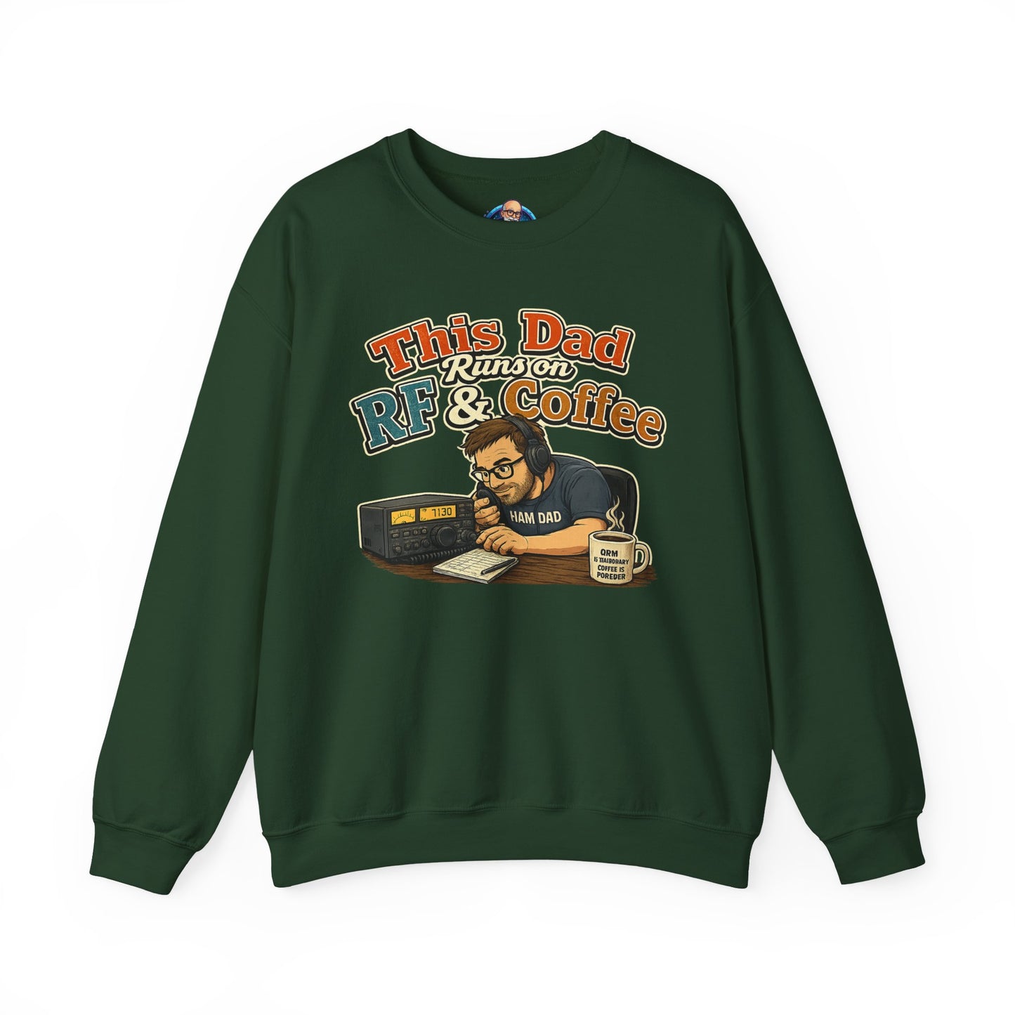 Dad Runs on RF & Coffee Crewneck Sweatshirt – Funny Radio/Engineering Father’s Day Gift