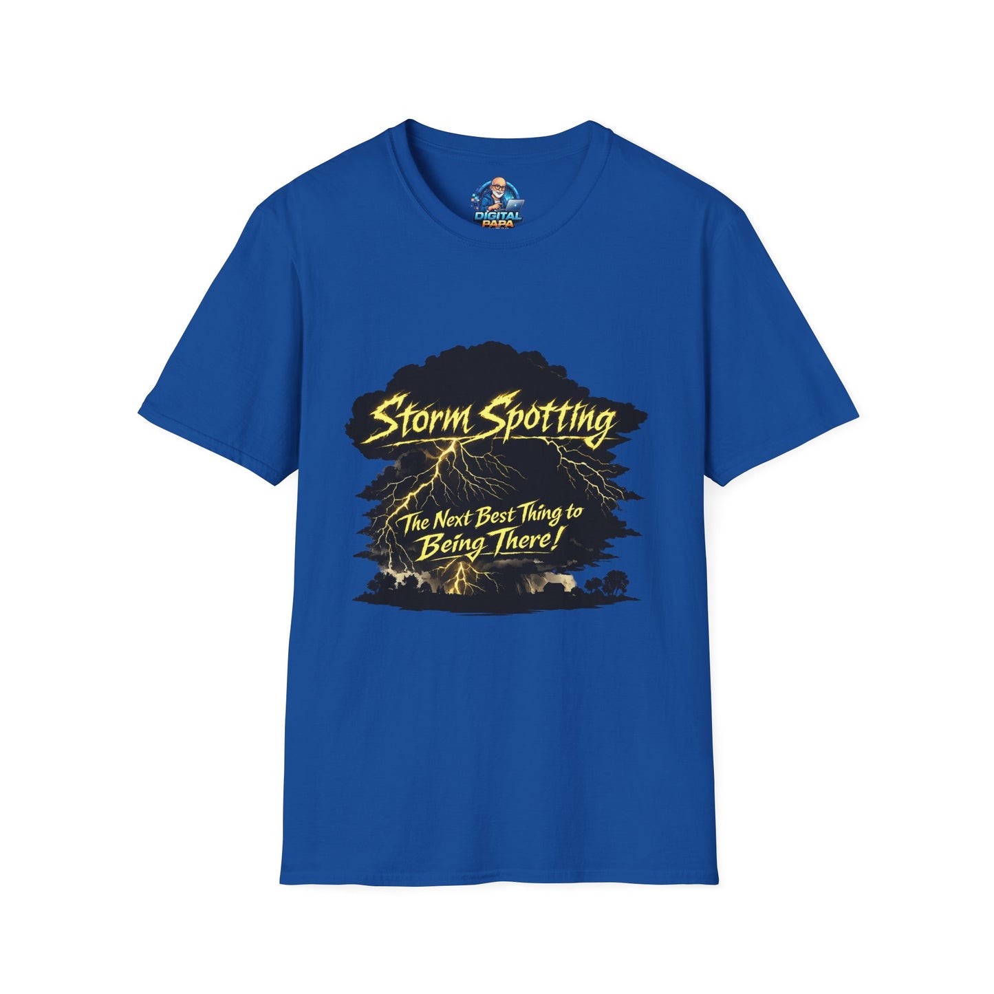 Storm Spotting T-Shirt – “The Next Best Thing to Being There!” Weather Chaser Tee