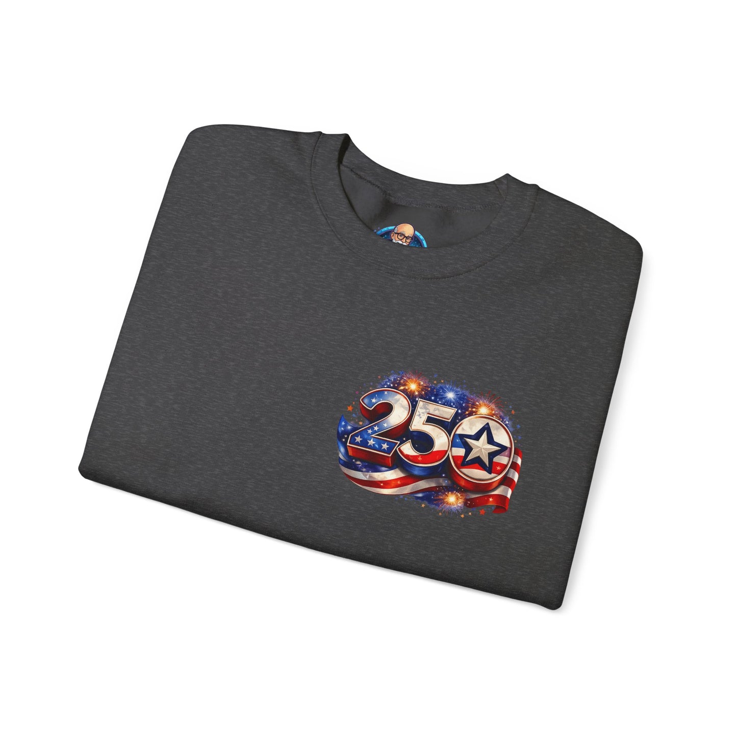 250th Anniversary USA Flag Crewneck Sweatshirt — Patriotic 25 Celebration Design Front and Back