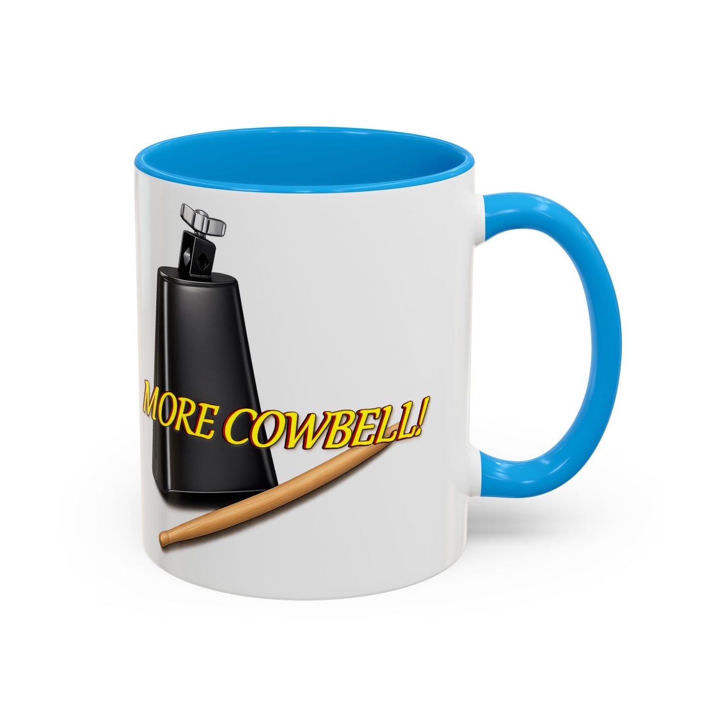 More Cowbell Mug — Funny Cowbell Coffee Cup (11oz/15oz)