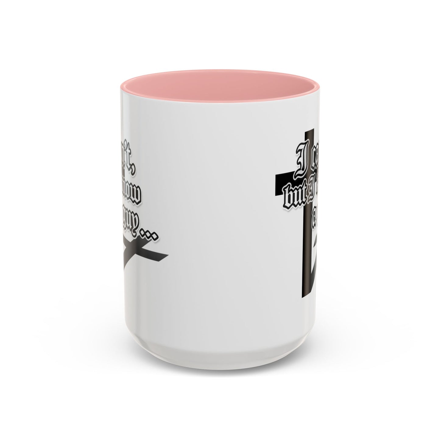 I Can't But I Know A Guy - Accent Coffee Mug (Funny Mechanic/Handyman Gift)