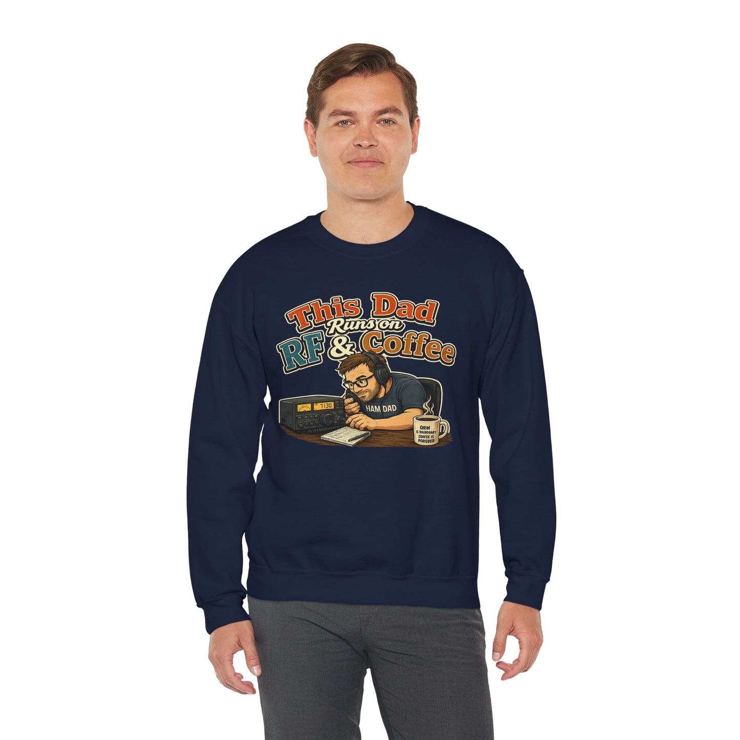 Dad Runs on RF & Coffee Crewneck Sweatshirt – Funny Radio/Engineering Father’s Day Gift