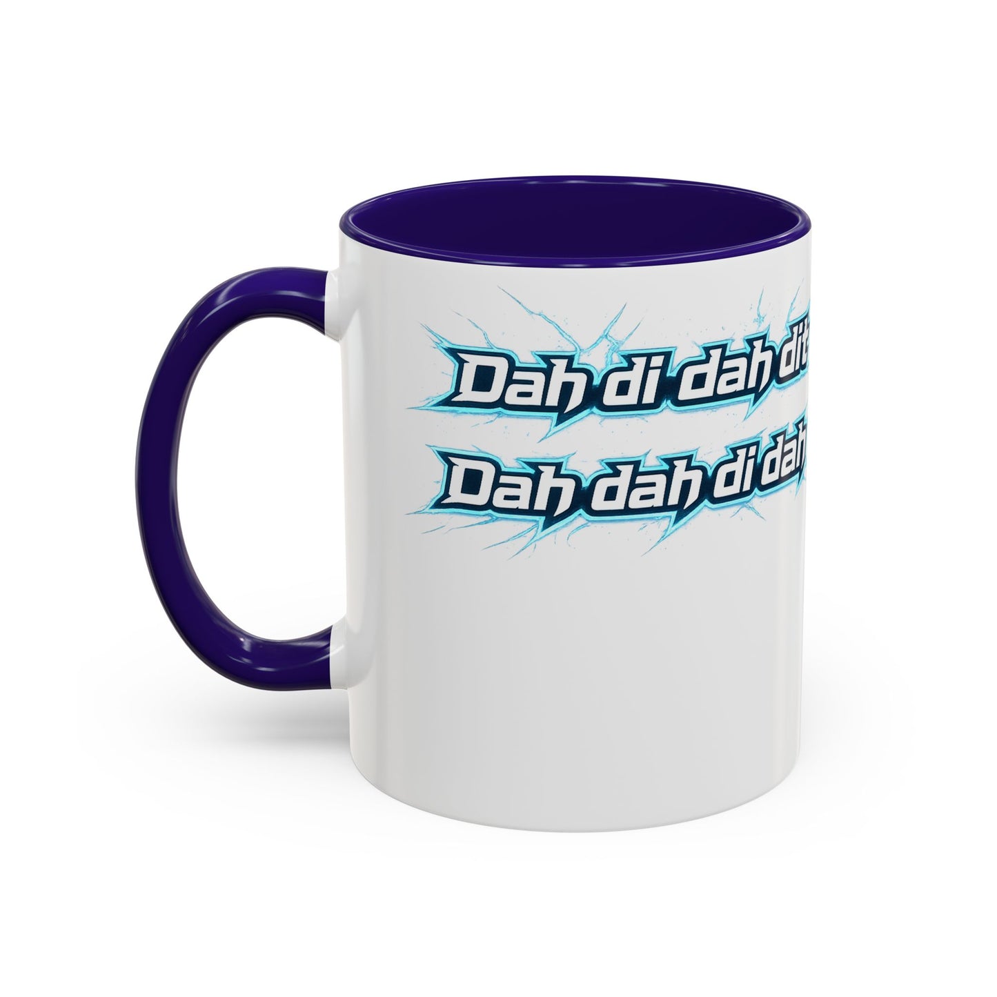 Novelty Mug — 'Dah di dah dit' Repeating Text Ceramic Coffee Cup (11oz & 15oz)