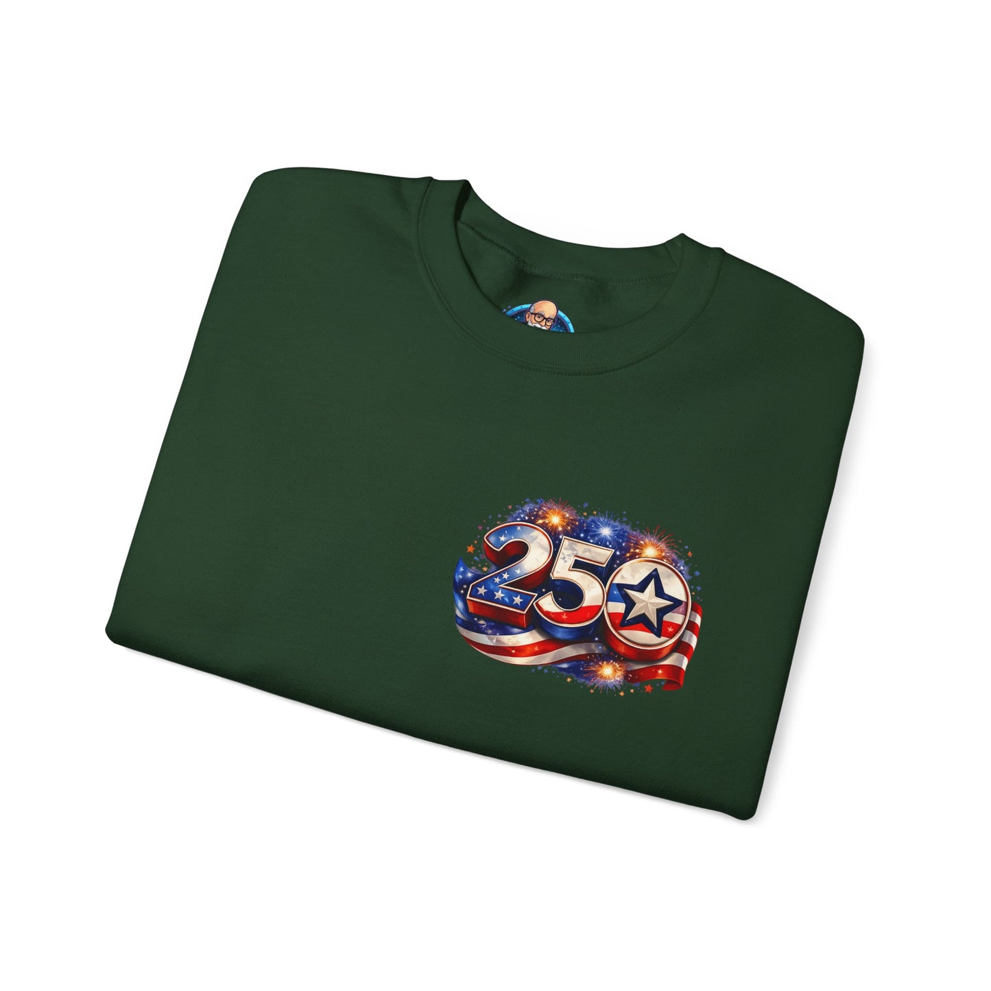 250th Anniversary USA Flag Crewneck Sweatshirt — Patriotic 25 Celebration Design Front and Back