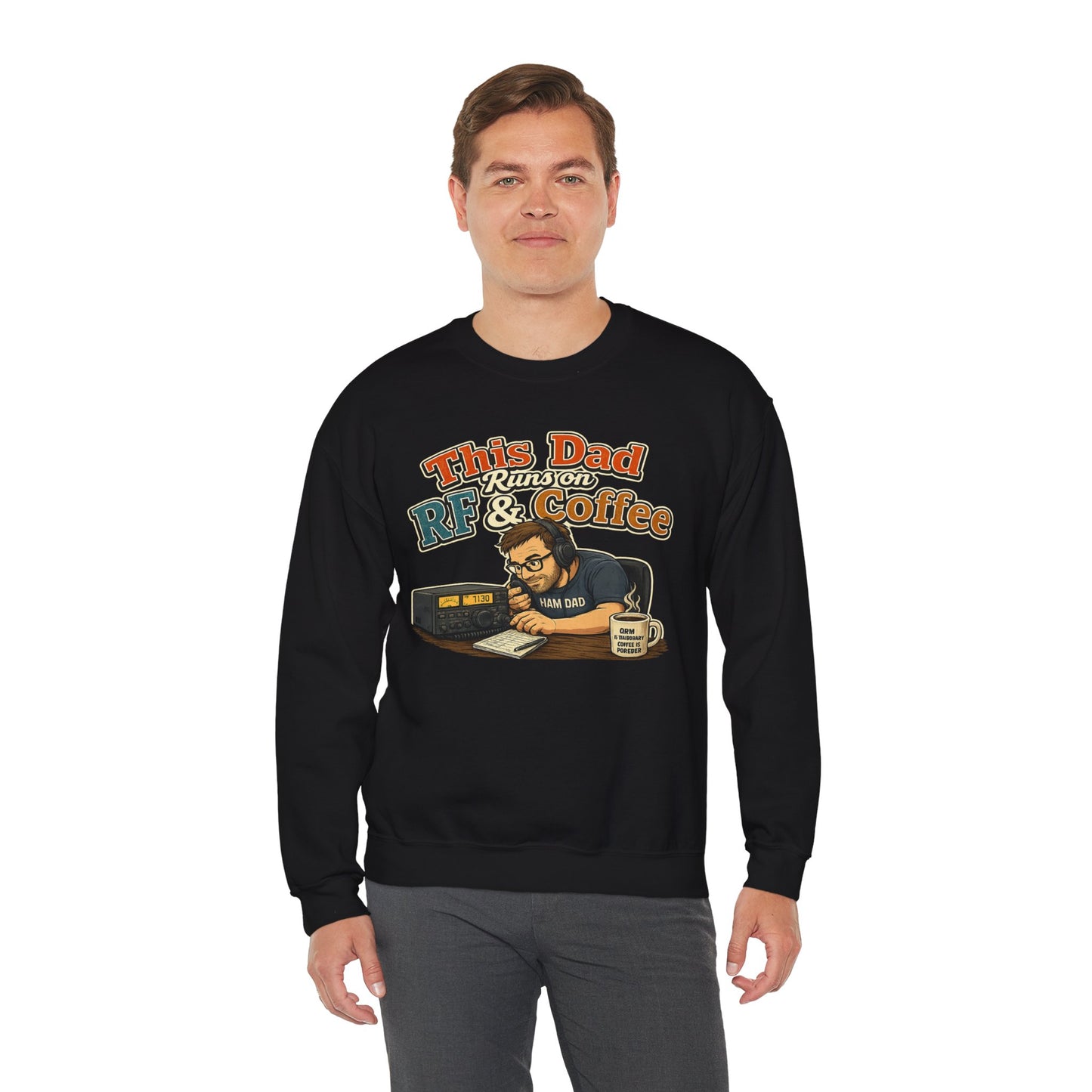 Dad Runs on RF & Coffee Crewneck Sweatshirt – Funny Radio/Engineering Father’s Day Gift