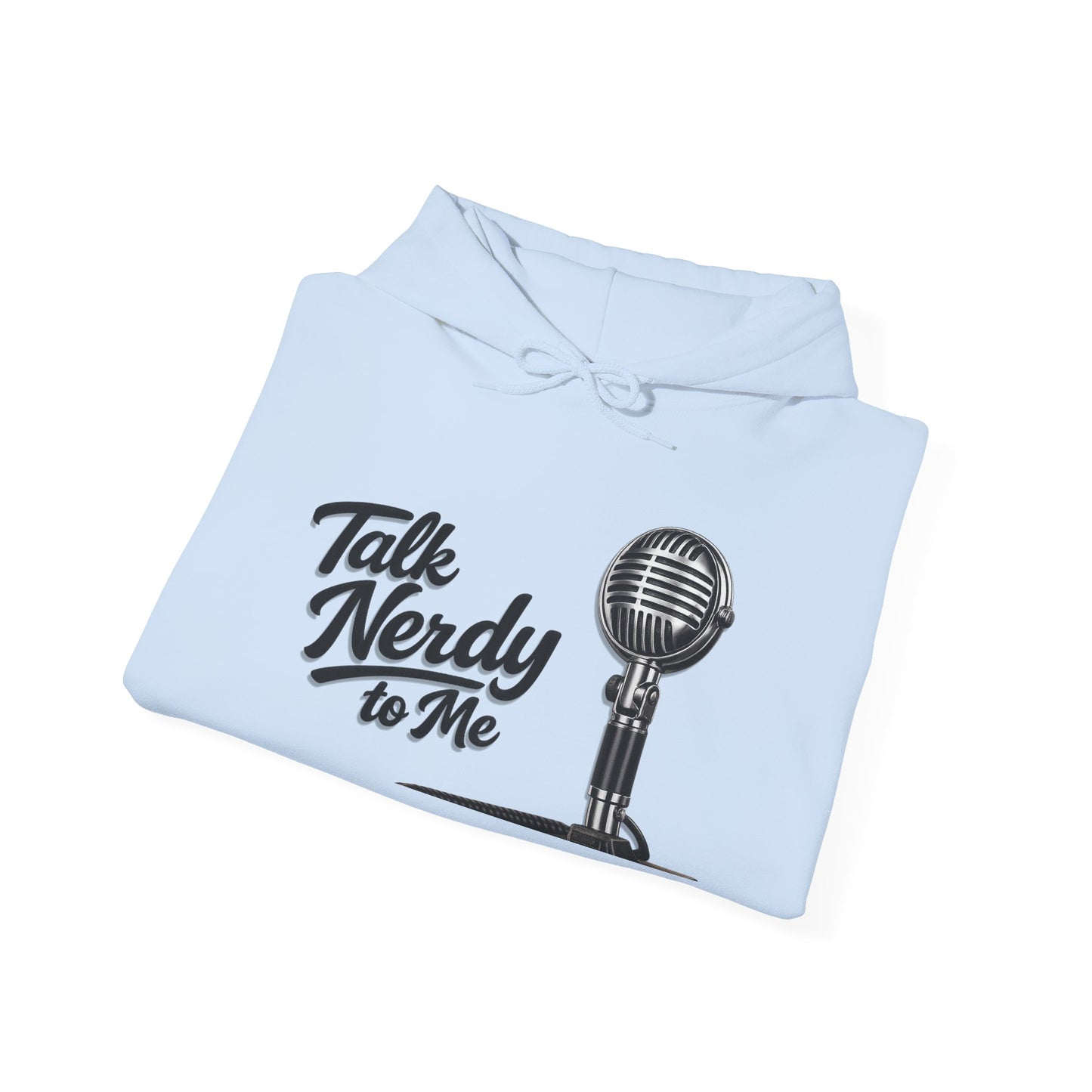 Hoodie — "Talk Nerdy to Me" Retro Ham Radio Microphone Graphic