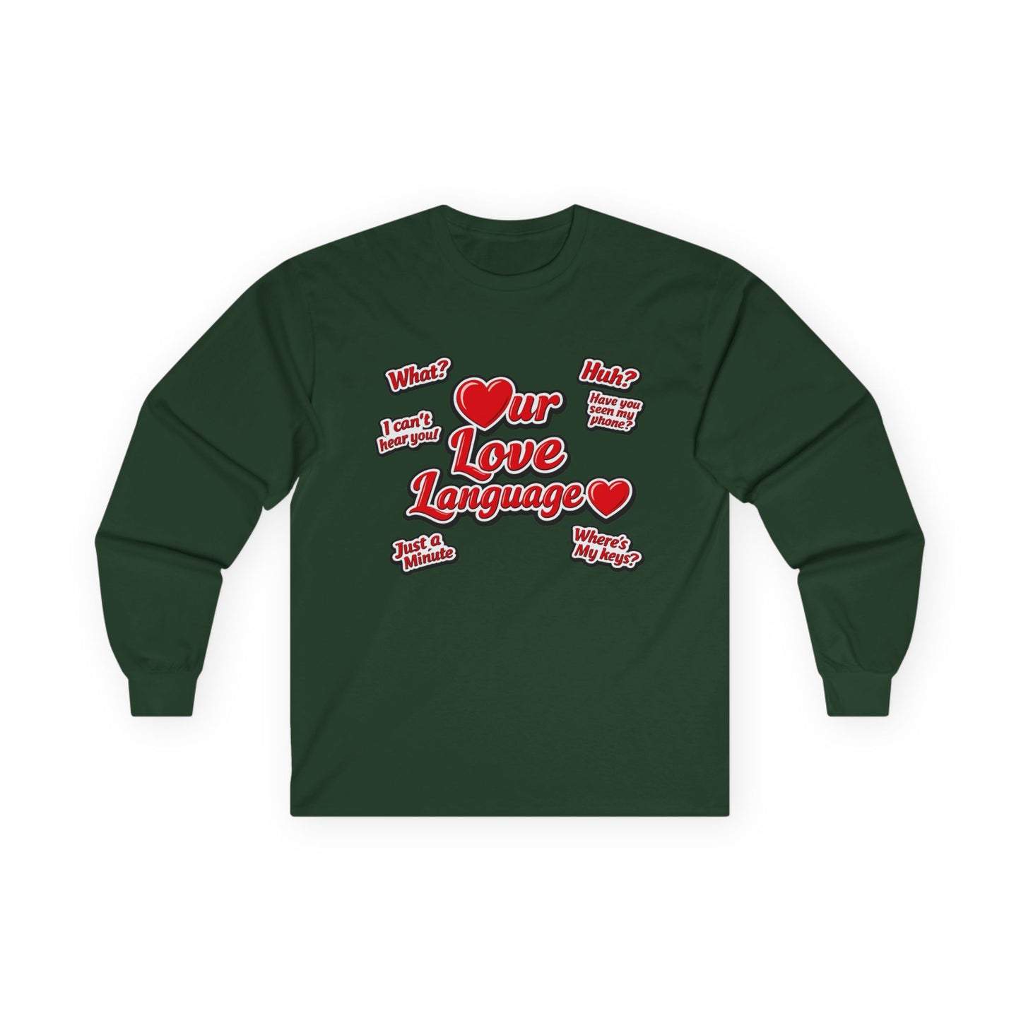 Our Love Language Long Sleeve Tee