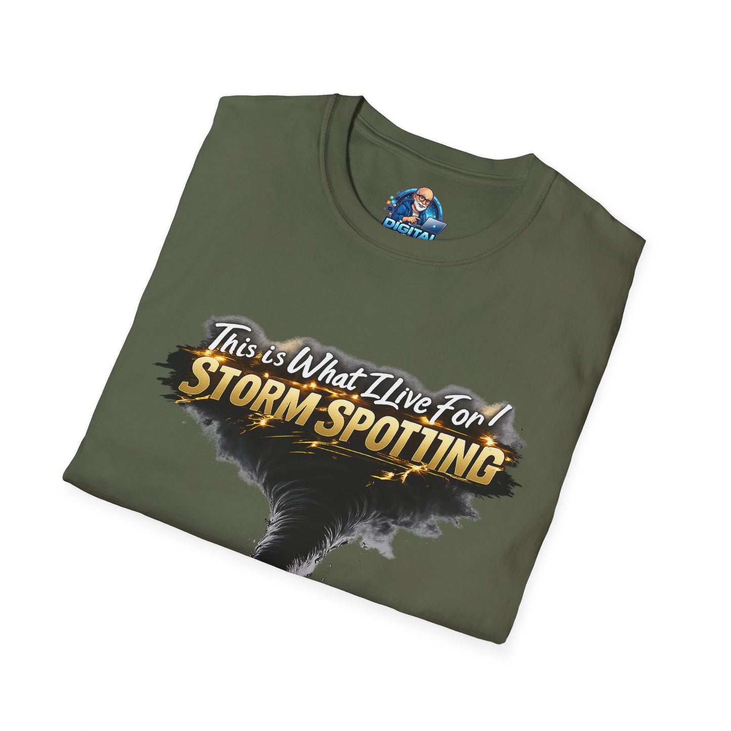 "This Is What I Live For" - Storm Spotting T-Shirt