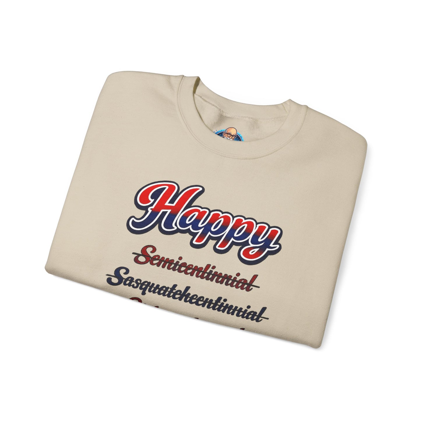 Crewneck Sweatshirt — "Happy 250th America!" Patriotic Retro Script