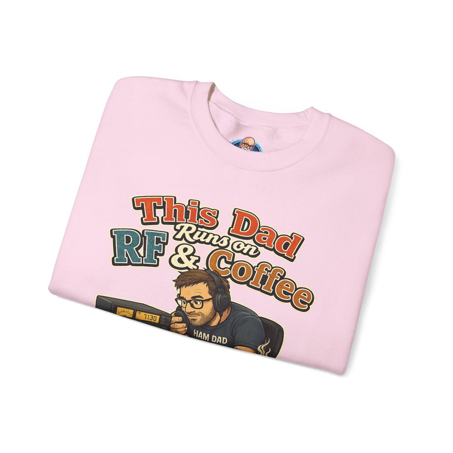 Dad Runs on RF & Coffee Crewneck Sweatshirt – Funny Radio/Engineering Father’s Day Gift