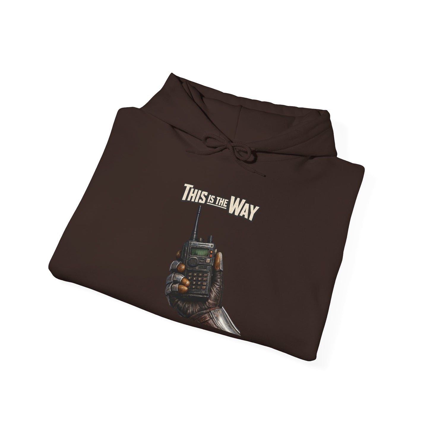This Is The Way Hoodie
