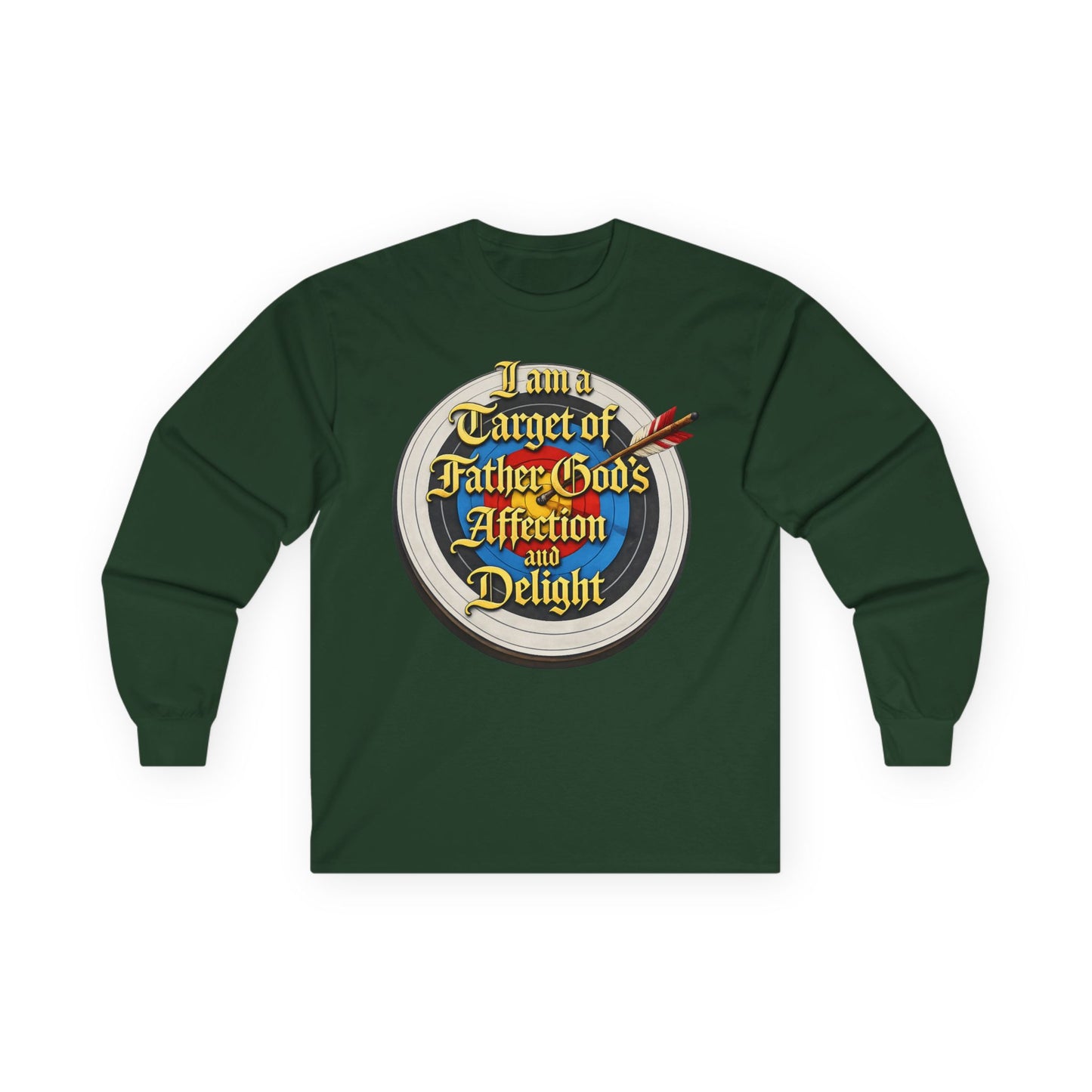 Long Sleeve Tee — "I Am a Target of Father God's Affection and Delight" Christian Faith Shirt