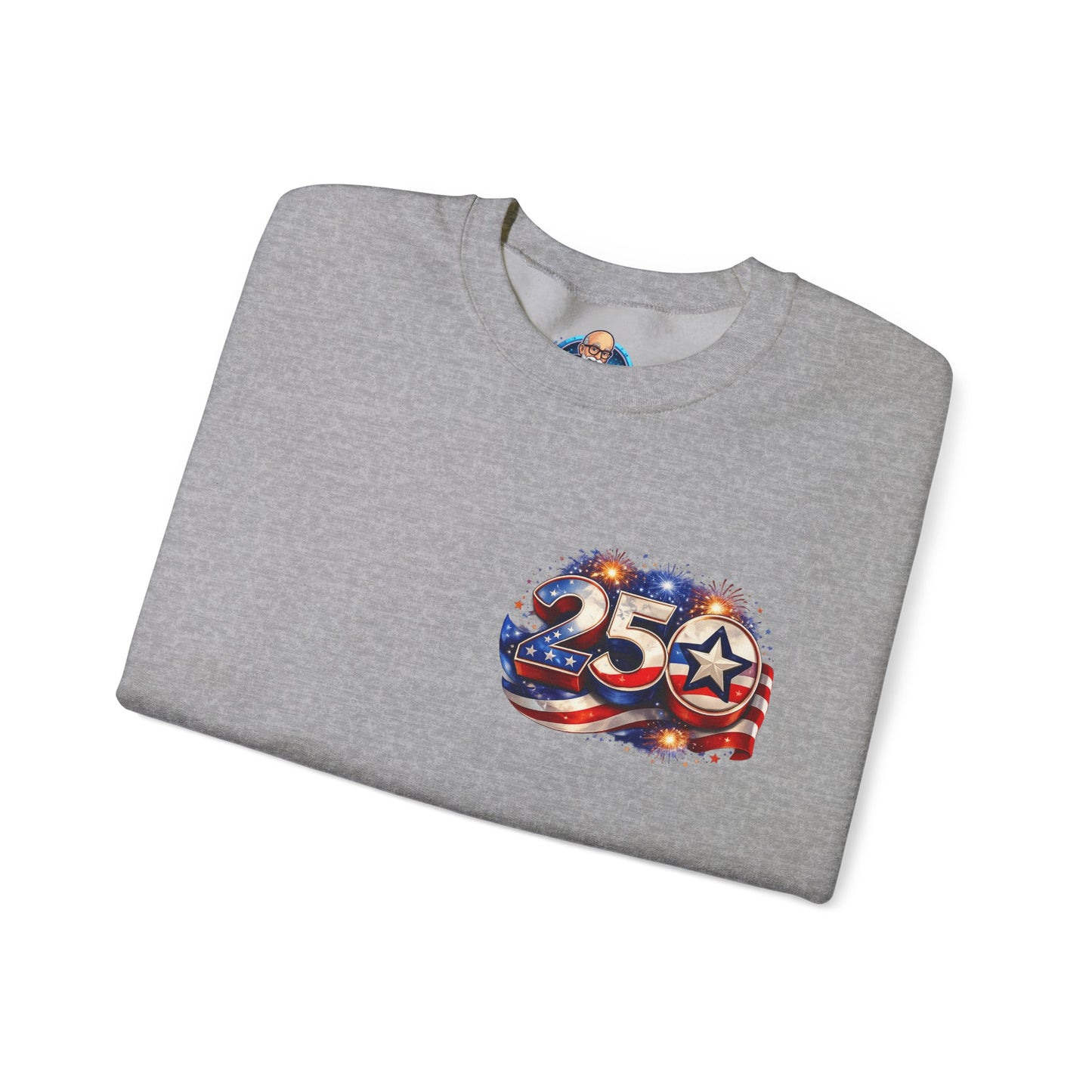250th Anniversary USA Flag Crewneck Sweatshirt — Patriotic 25 Celebration Design Front and Back
