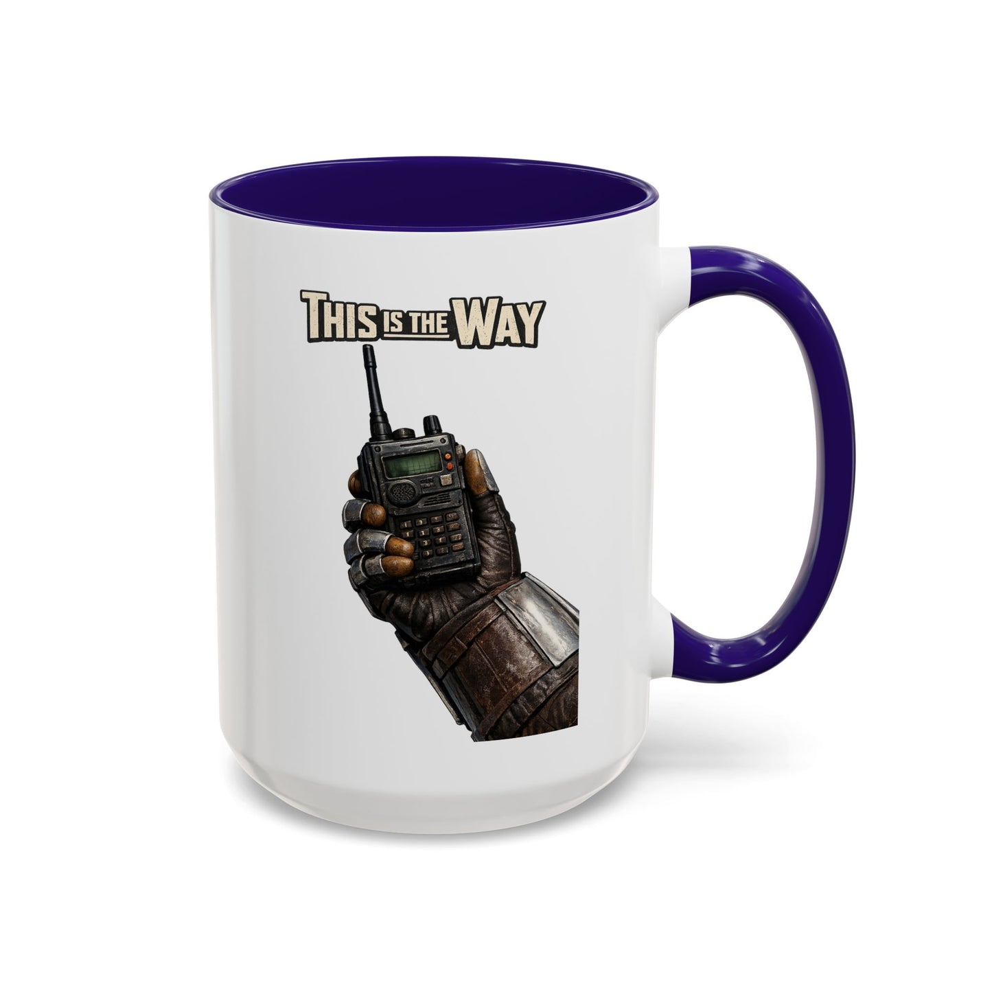 This Is The Way Mug — Mandalorian Radio Hand Coffee Cup (11oz & 15oz)