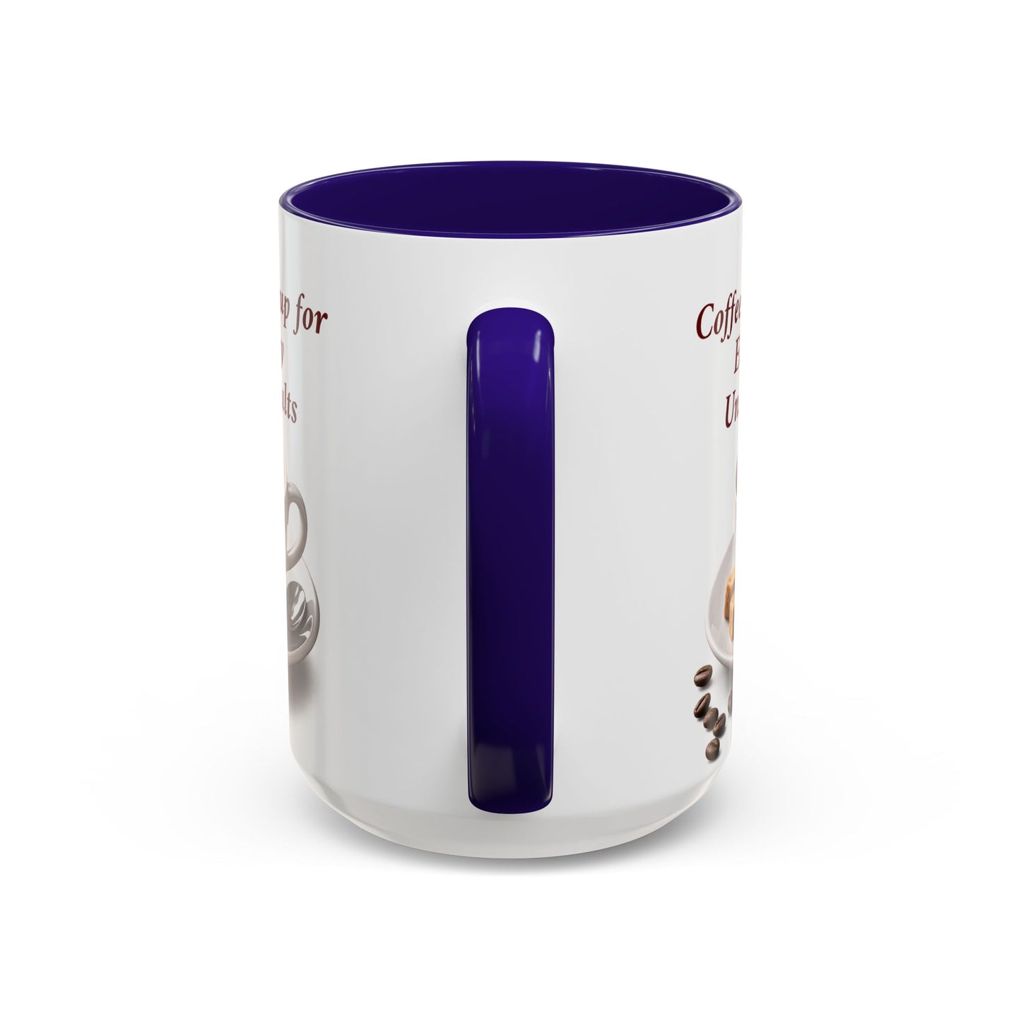 Coffee Mug — “Coffee: Bean Soup for Emotionally Unstable Adults” Ceramic 11oz/15oz
