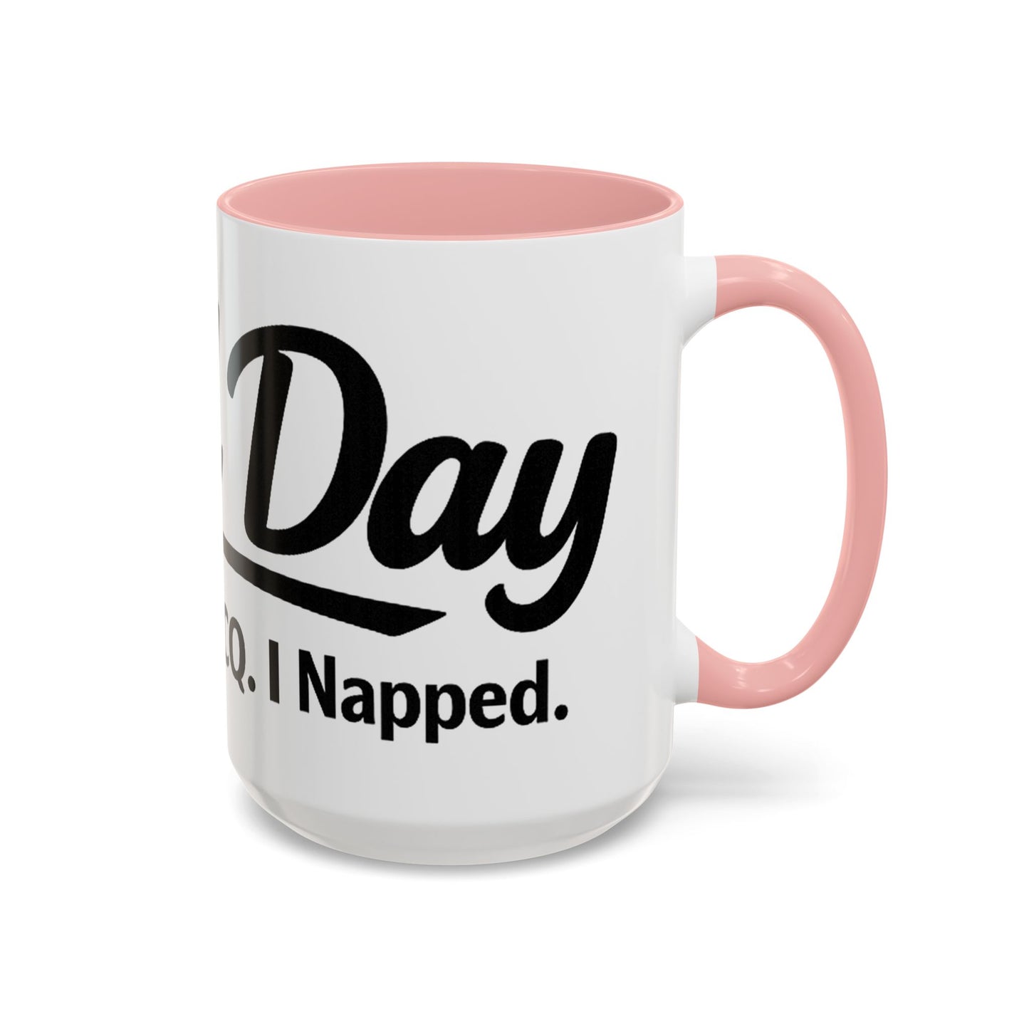 Mug —Field Day: I Came, ICalled CQ, I Napped (Funny Ham Radiol Humor Accent Coffee Mug)