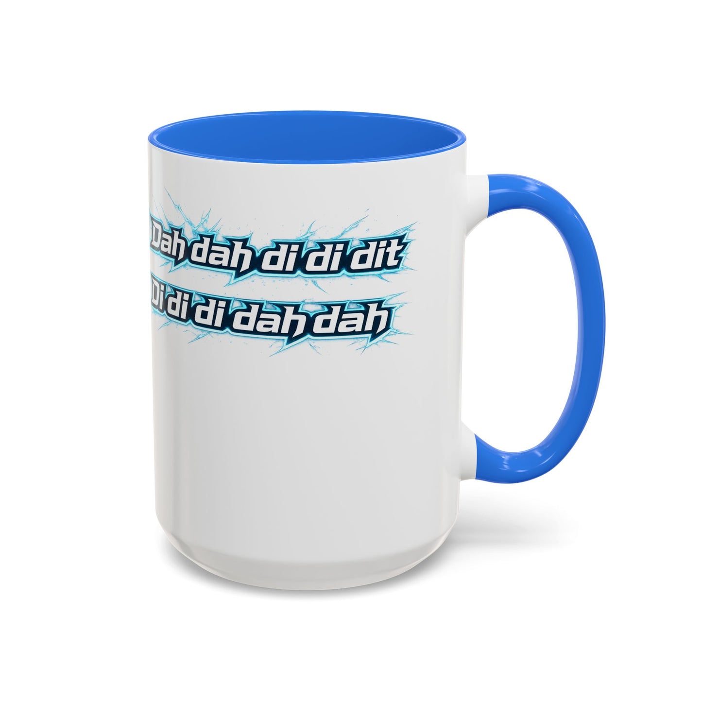 Novelty Mug — 'Dah di dah dit' Repeating Text Ceramic Coffee Cup (11oz & 15oz)