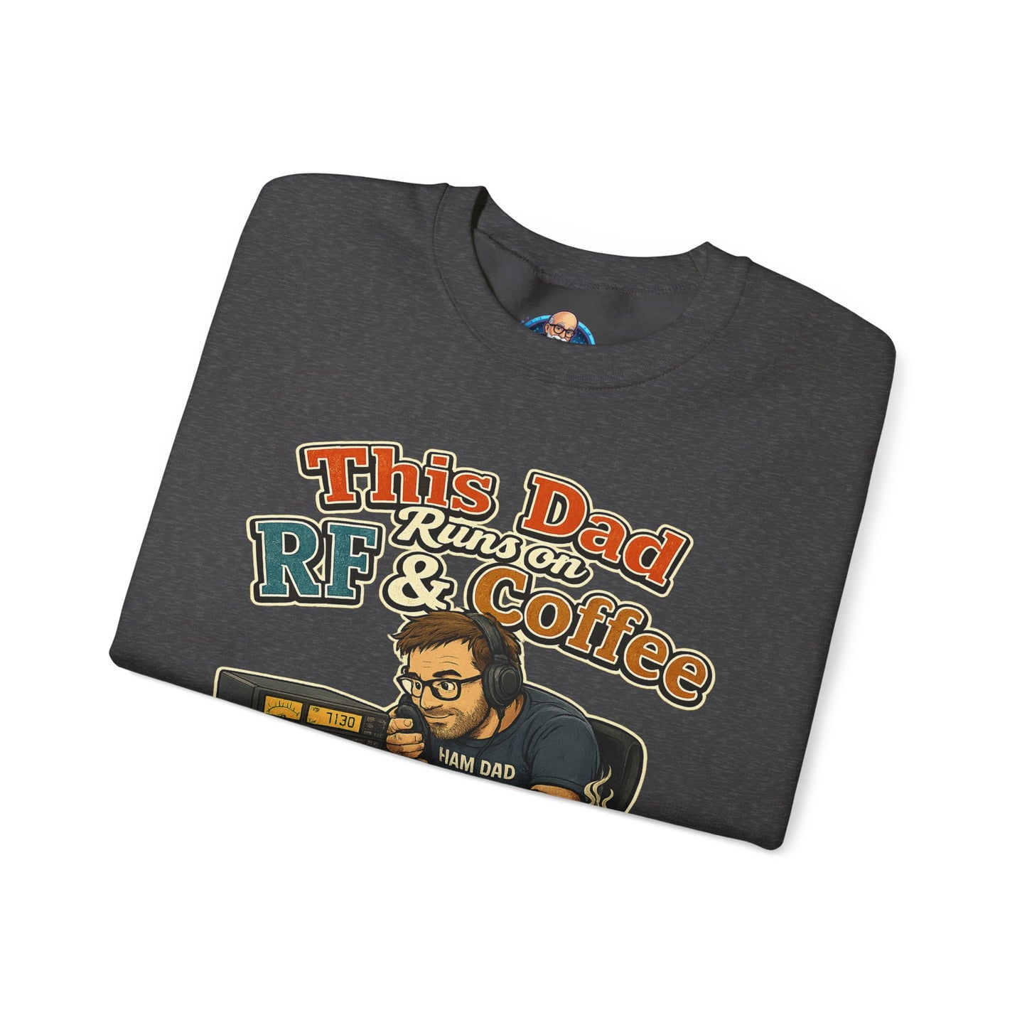Dad Runs on RF & Coffee Crewneck Sweatshirt – Funny Radio/Engineering Father’s Day Gift