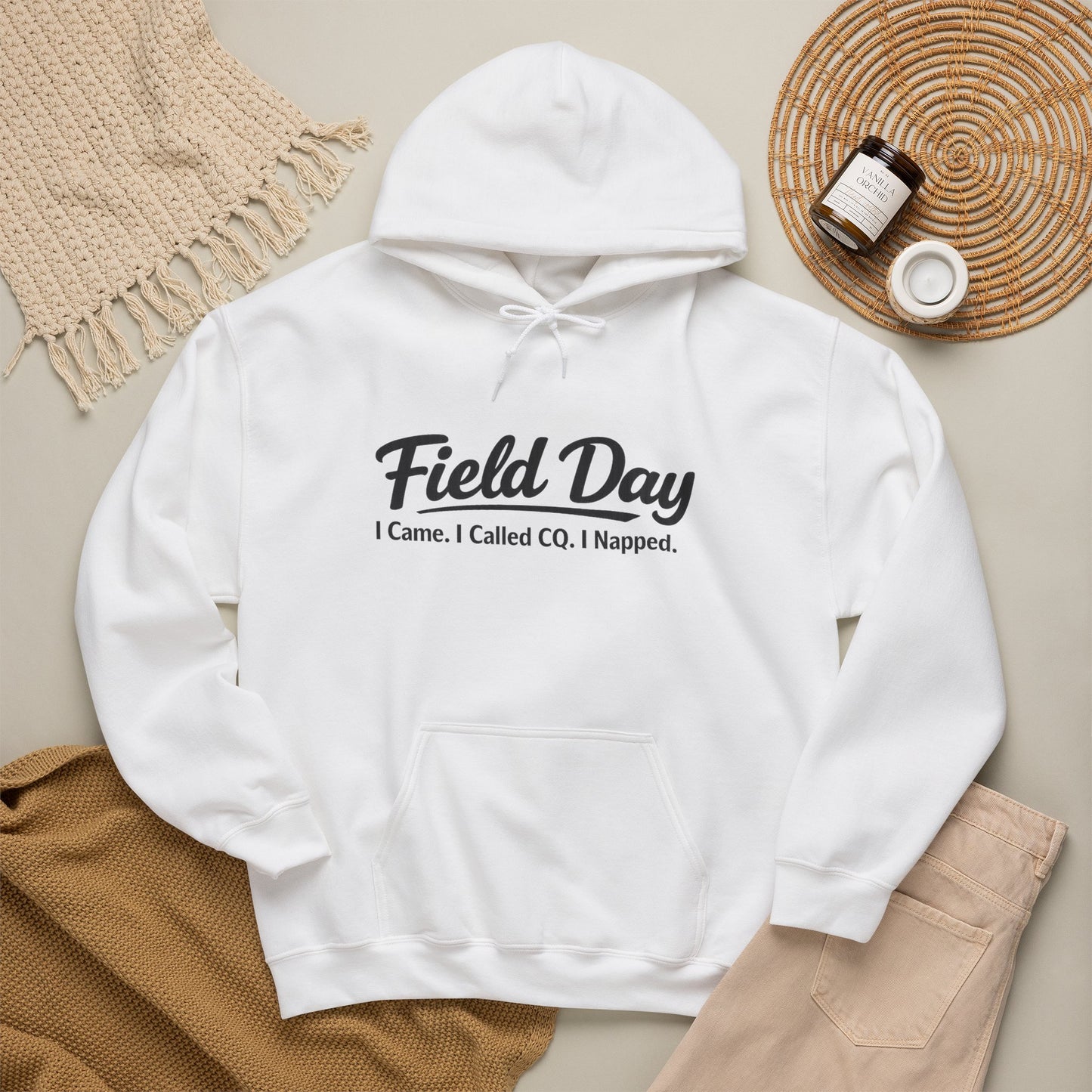 Field Day Hoodie – “Field Day: I Came. I Called CQ. I Napped.” Casual Radio Operator Sweatshirt