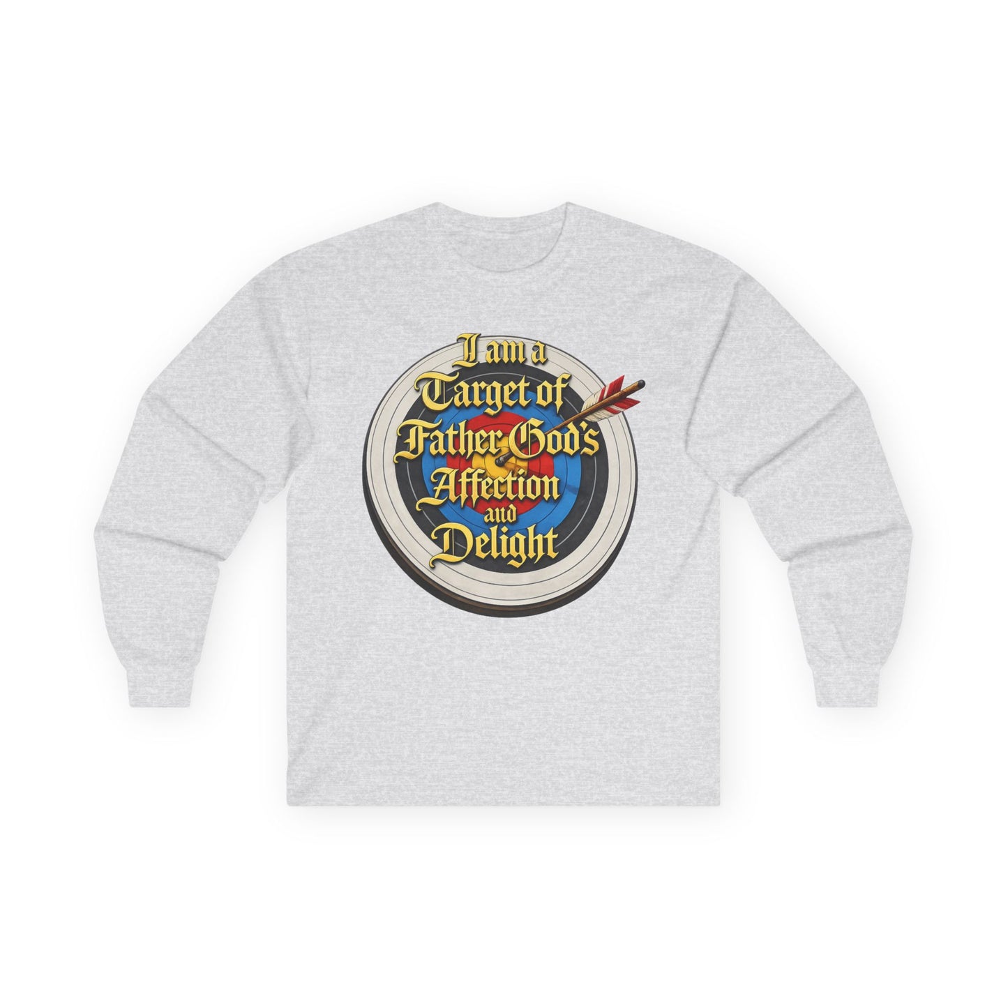 Long Sleeve Tee — "I Am a Target of Father God's Affection and Delight" Christian Faith Shirt