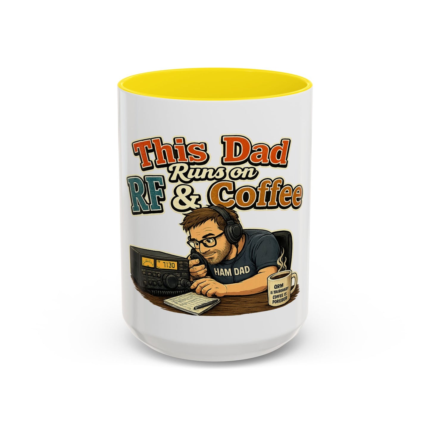 This Dad Runs on RF & Coffee (11/15oz) - Ham Dad Coffee Mug