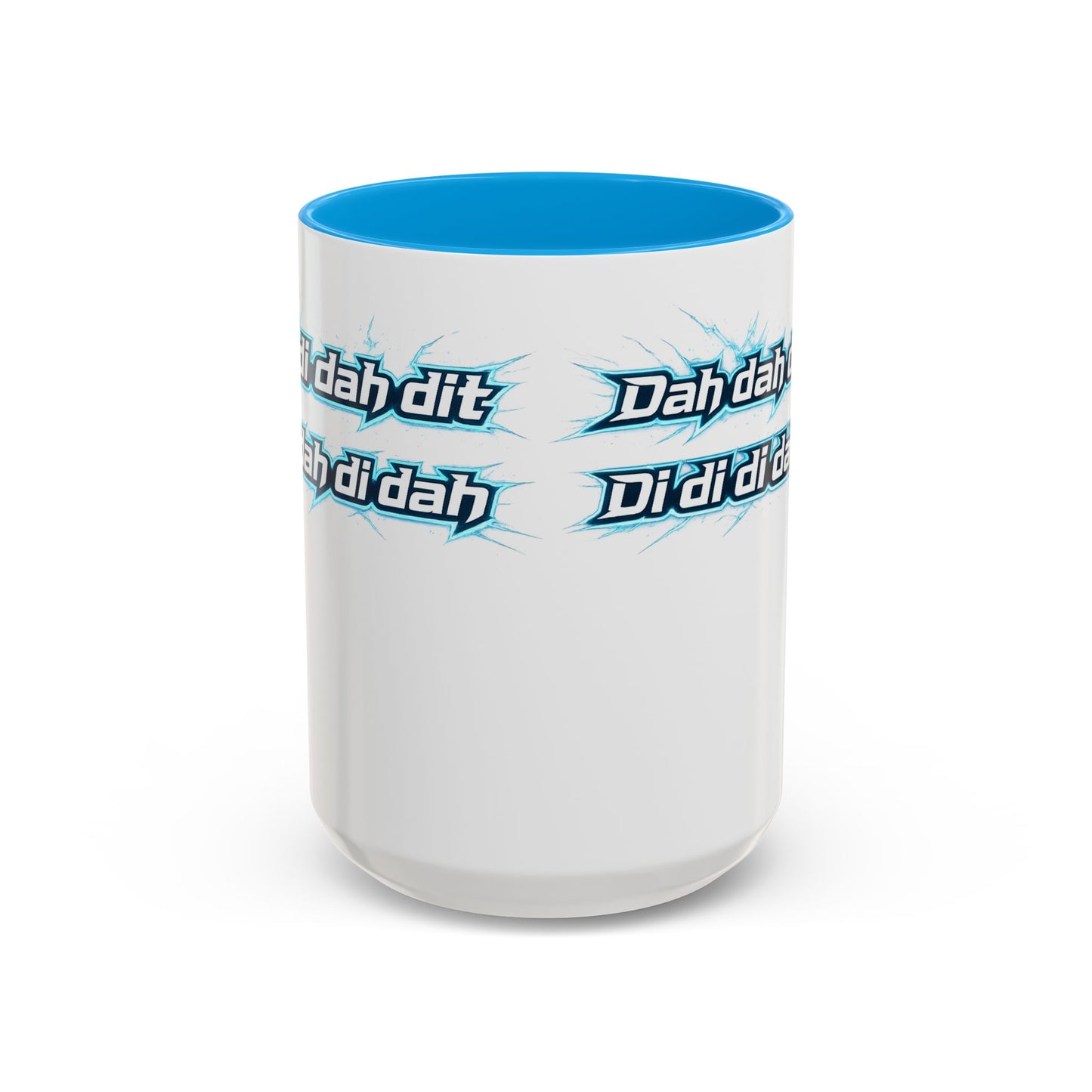 Novelty Mug — 'Dah di dah dit' Repeating Text Ceramic Coffee Cup (11oz & 15oz)