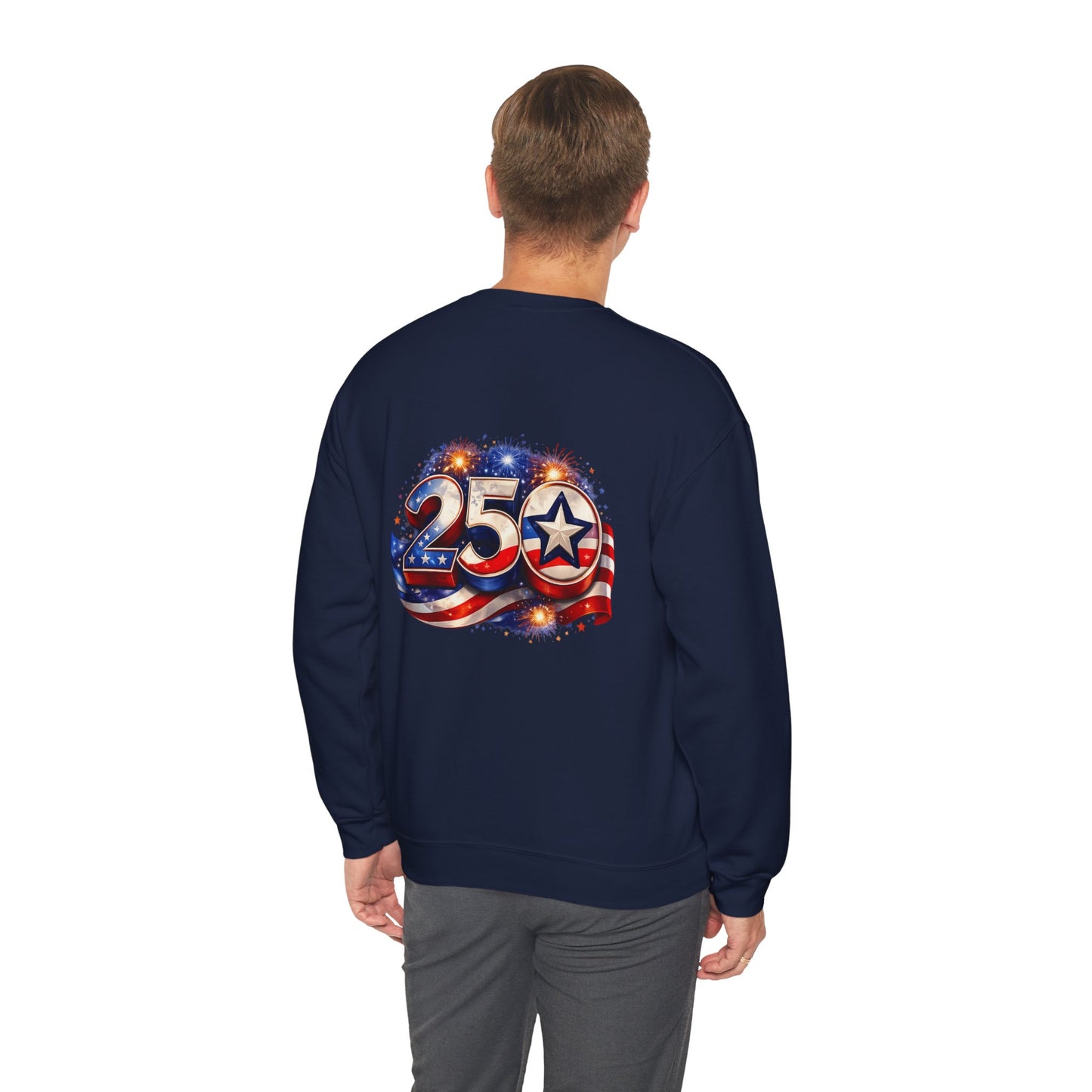 250th Anniversary USA Flag Crewneck Sweatshirt — Patriotic 25 Celebration Design Front and Back