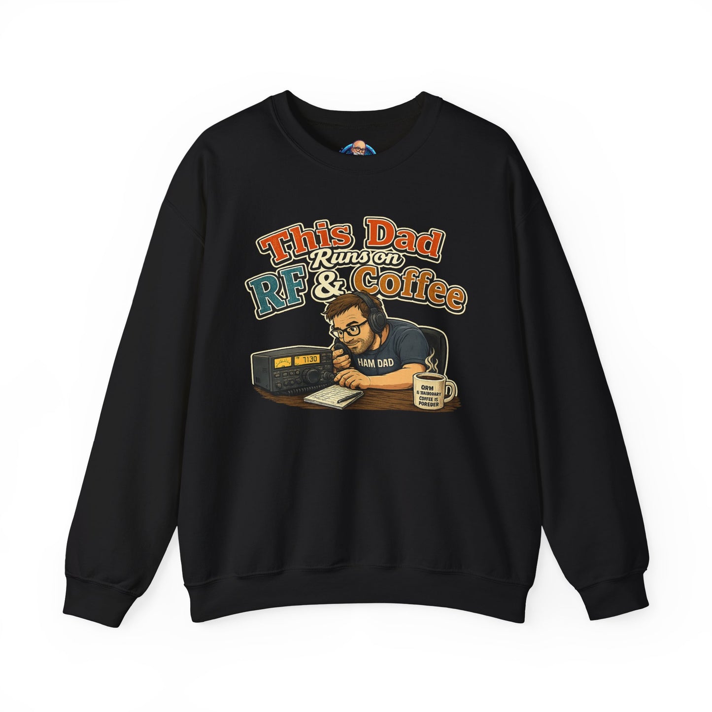 Dad Runs on RF & Coffee Crewneck Sweatshirt – Funny Radio/Engineering Father’s Day Gift