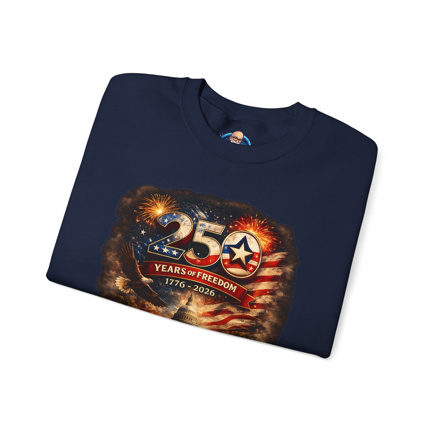 250th Anniversary Patriotic Crewneck Sweatshirt — "250 Years of Freedom" USA Flag Design