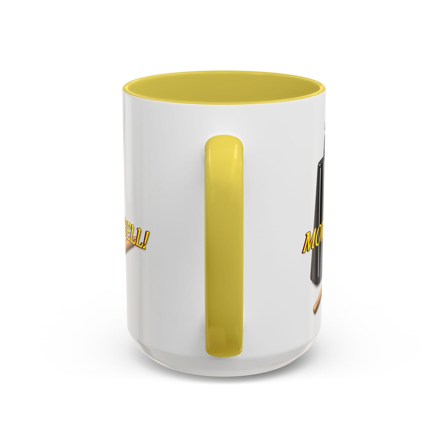 More Cowbell Mug — Funny Cowbell Coffee Cup (11oz/15oz)