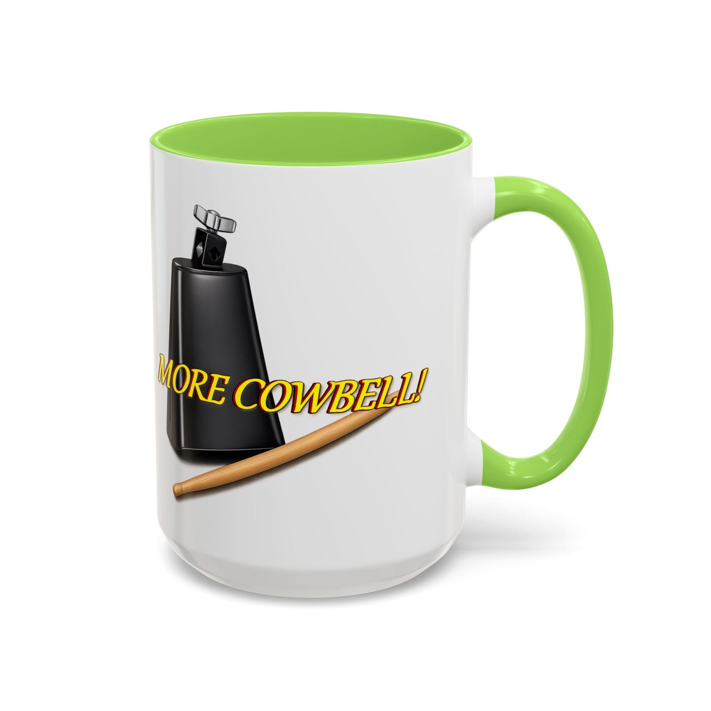 More Cowbell Mug — Funny Cowbell Coffee Cup (11oz/15oz)