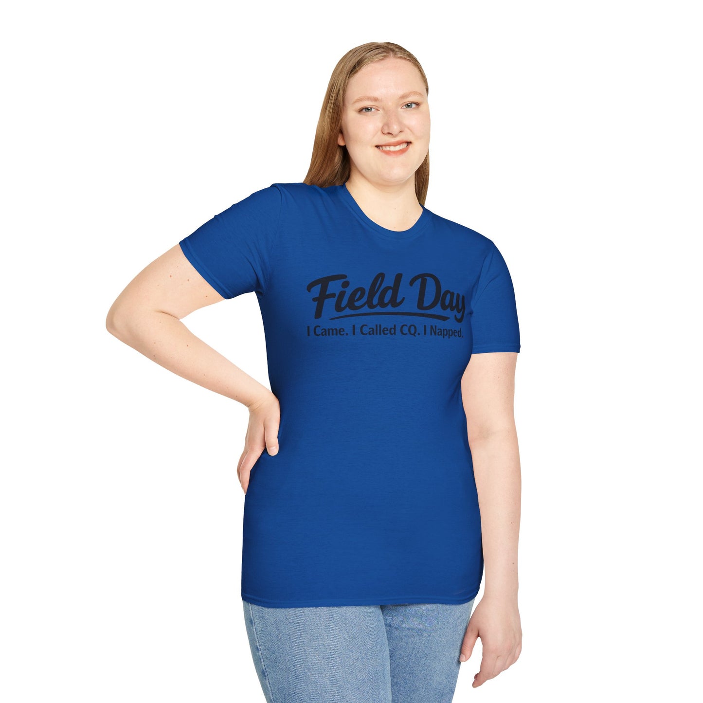 Field Day T-Shirt — "I Came. I Called CQ. I Napped." Casual Ham Radio Shirt